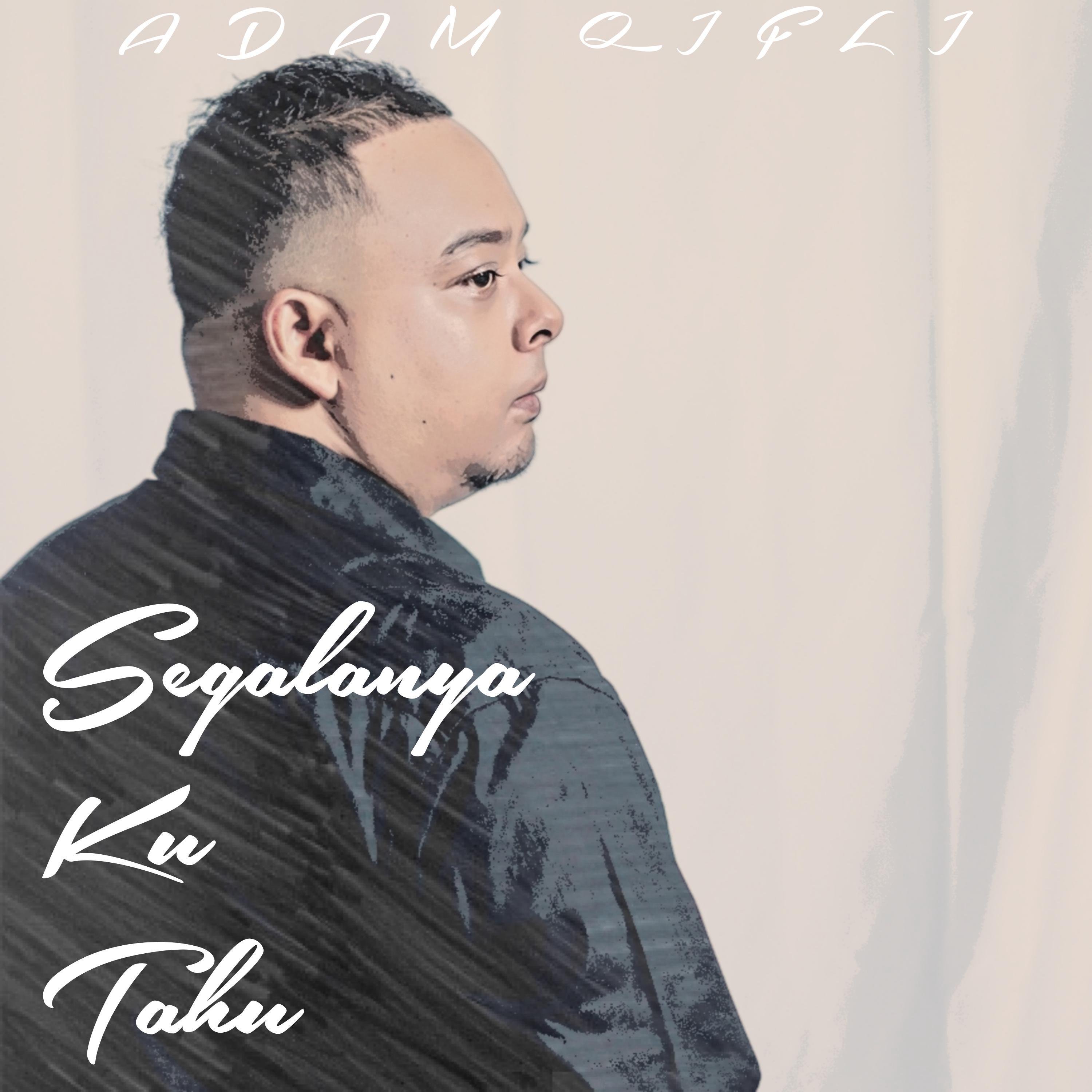 Постер альбома Segalanya Ku Tahu
