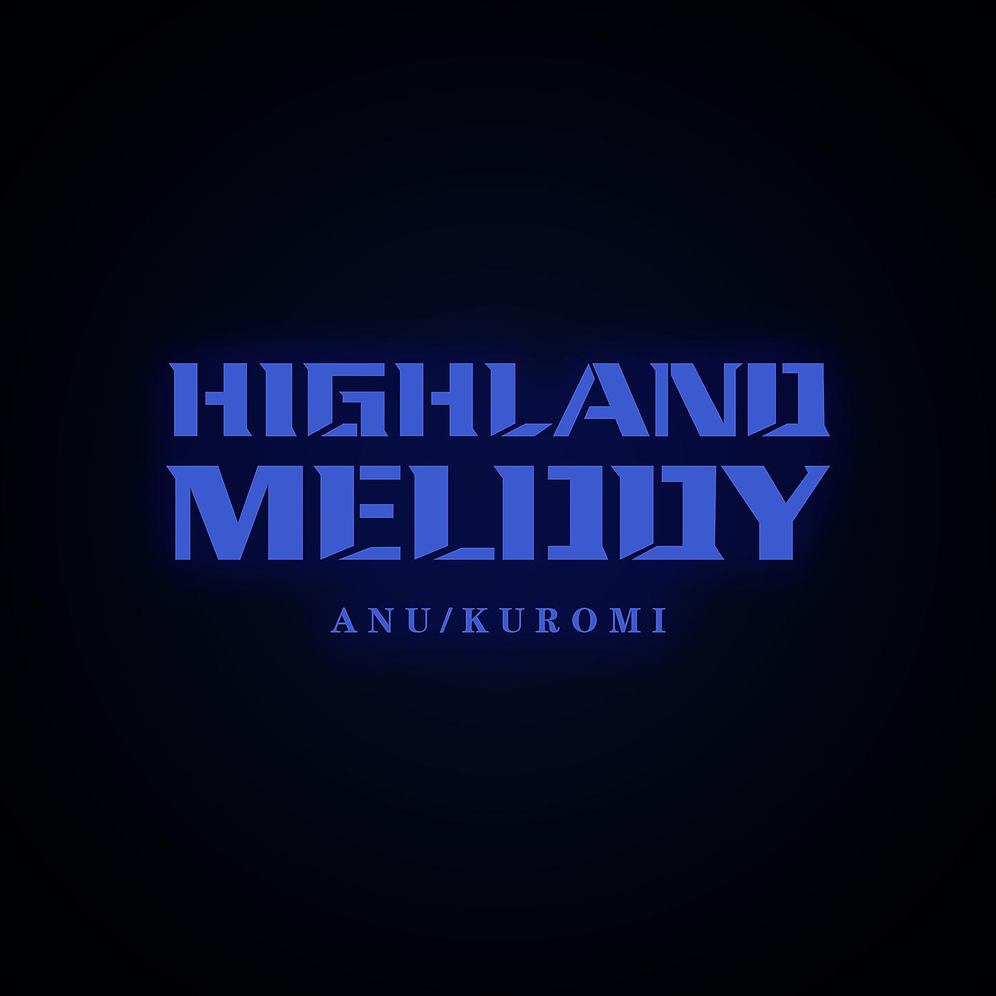 Постер альбома Highland Melody