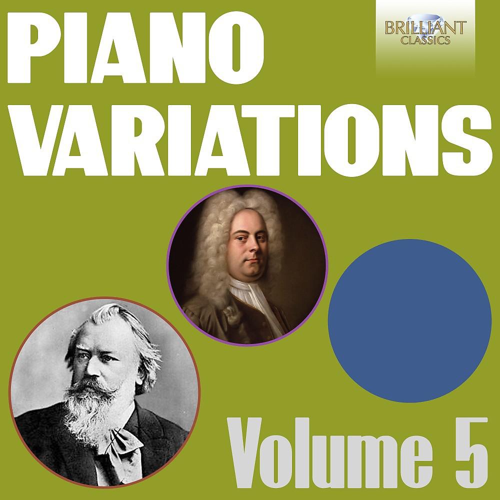 Постер альбома Piano Variations, Vol. 5 (Brahms & Handel)