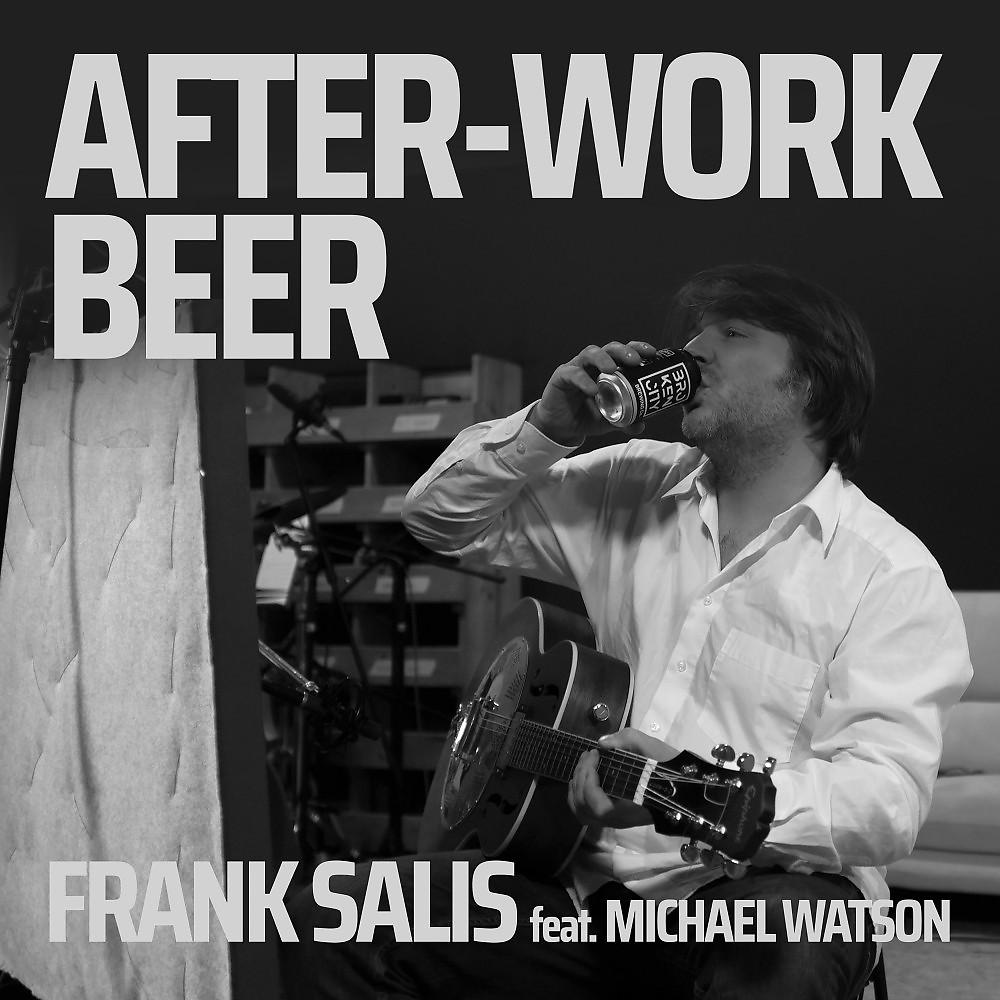 Постер альбома After-Work Beer (Radio Edit)