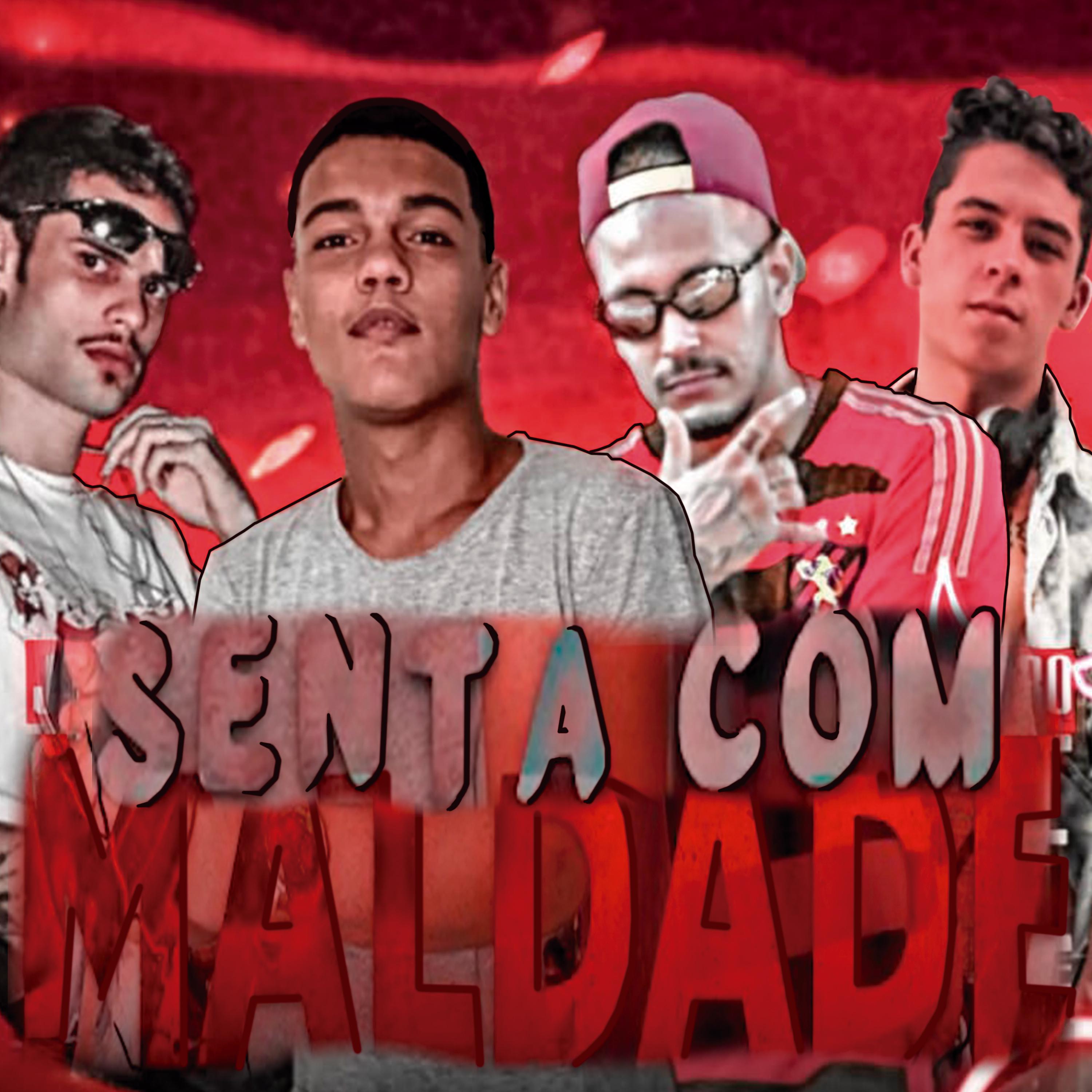 Постер альбома Senta Com Maldade