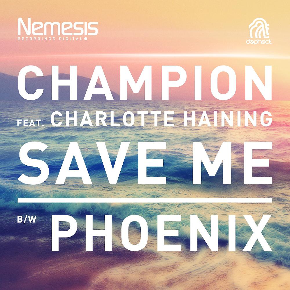 Постер альбома Save Me / Phoenix