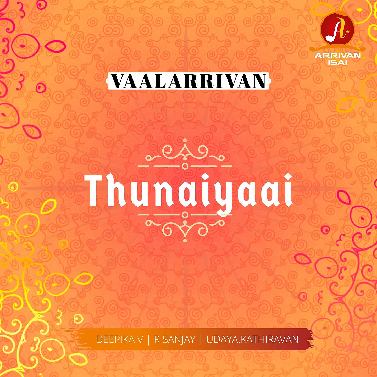 Постер альбома Thunaiyaai