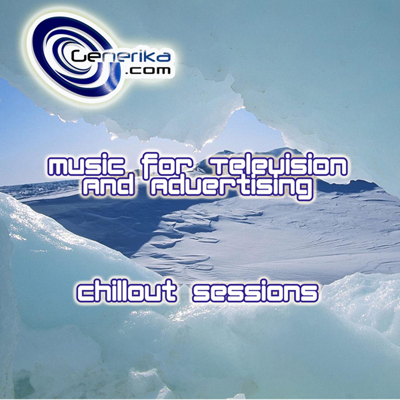 Постер альбома Music for Television and Advertising Chillout Sessions - TV Film