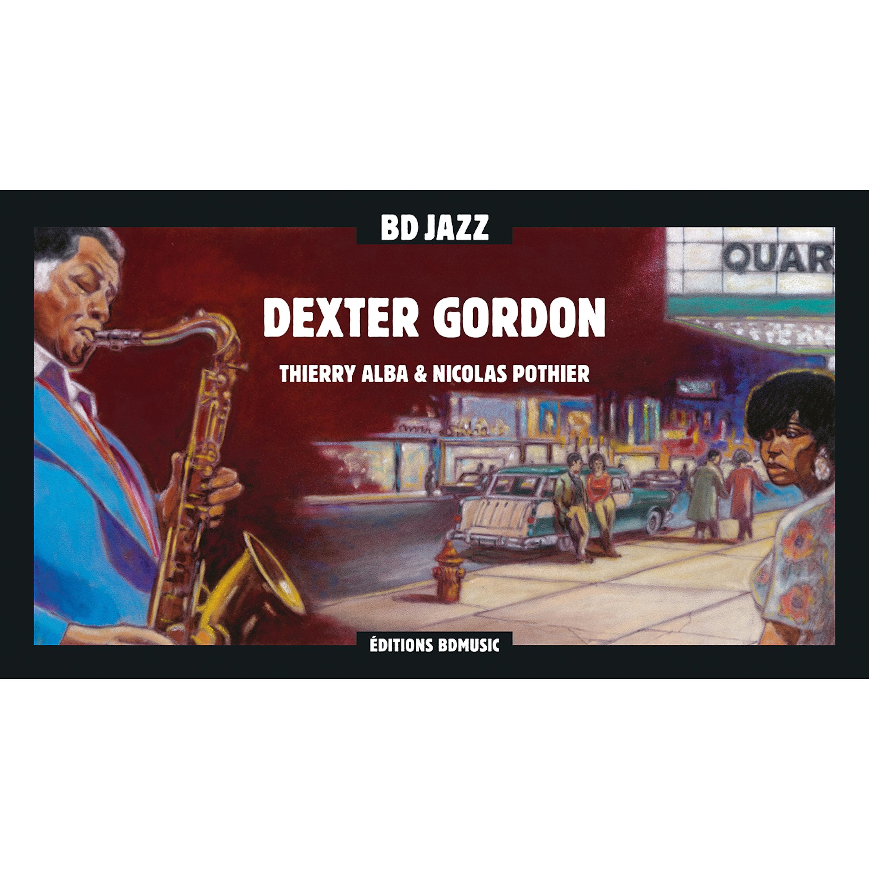 Постер альбома BD Music Presents Dexter Gordon
