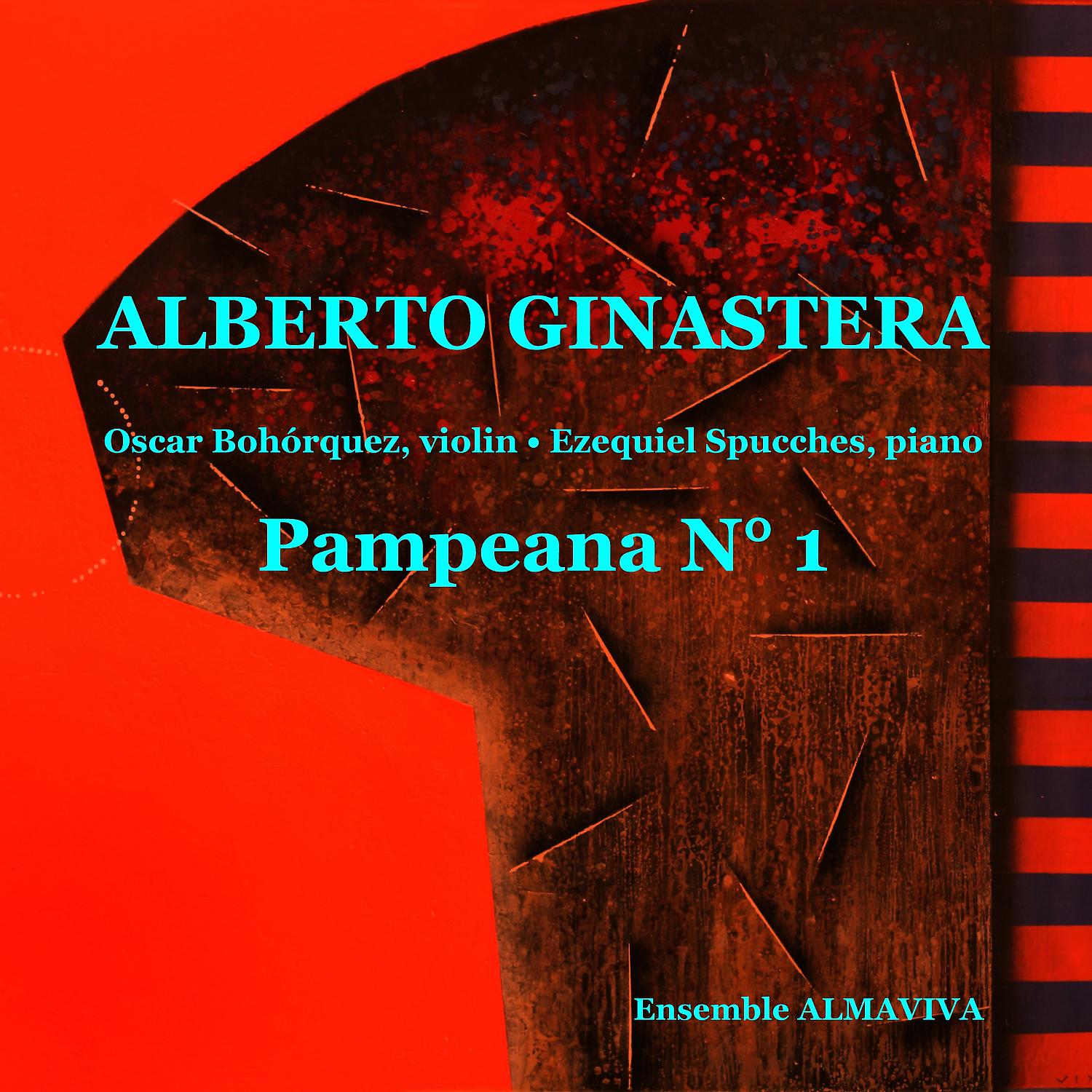 Постер альбома Pampeana n°1 op. 16