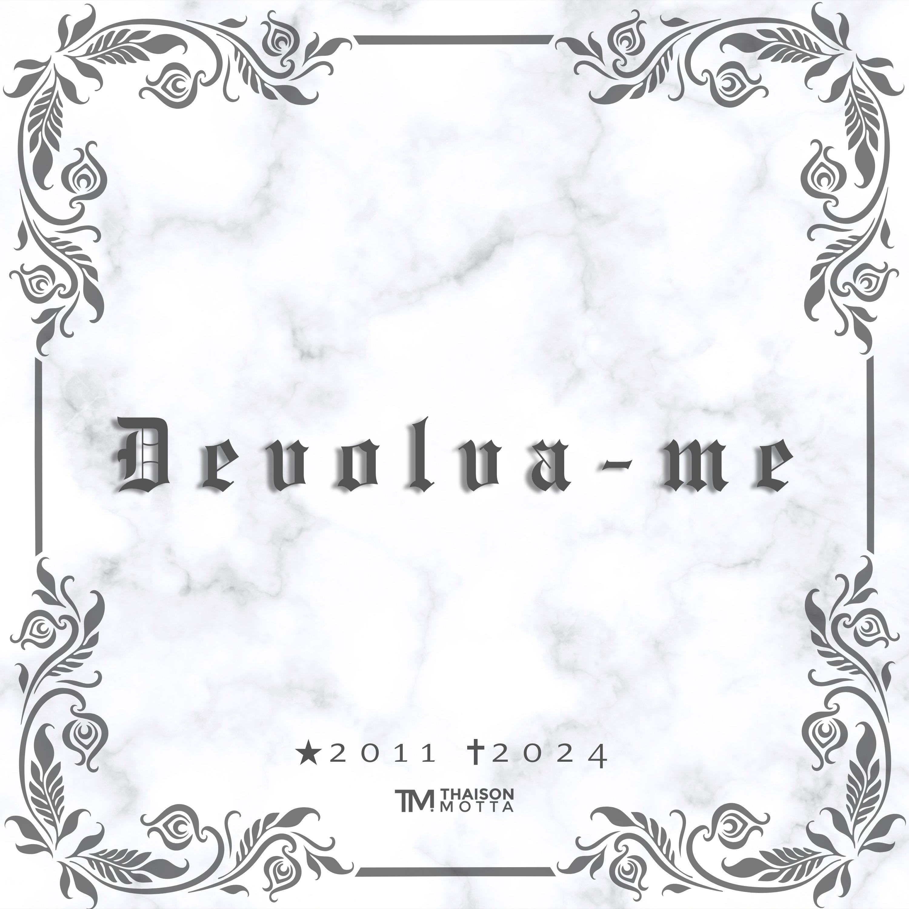 Постер альбома Devolva-Me