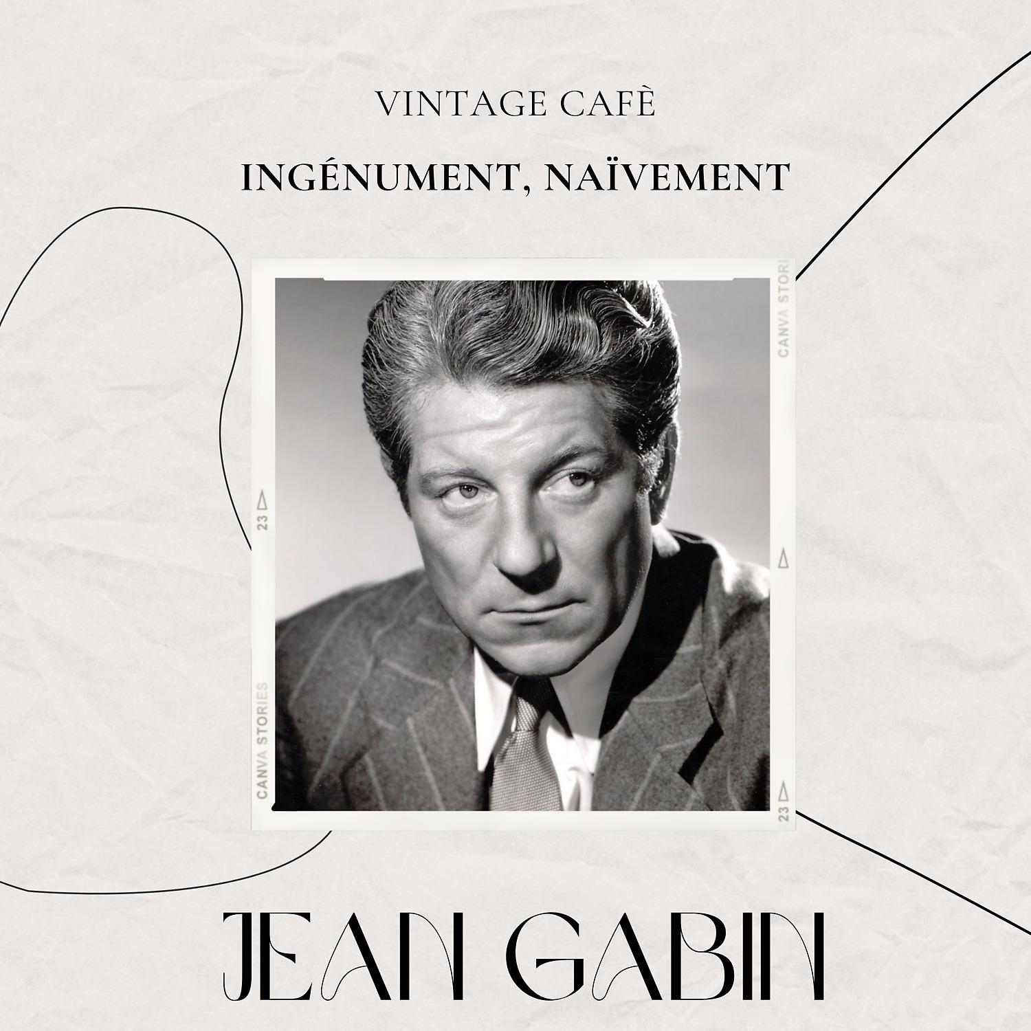 Постер альбома Vintage Cafè: Ingénument, naïvement