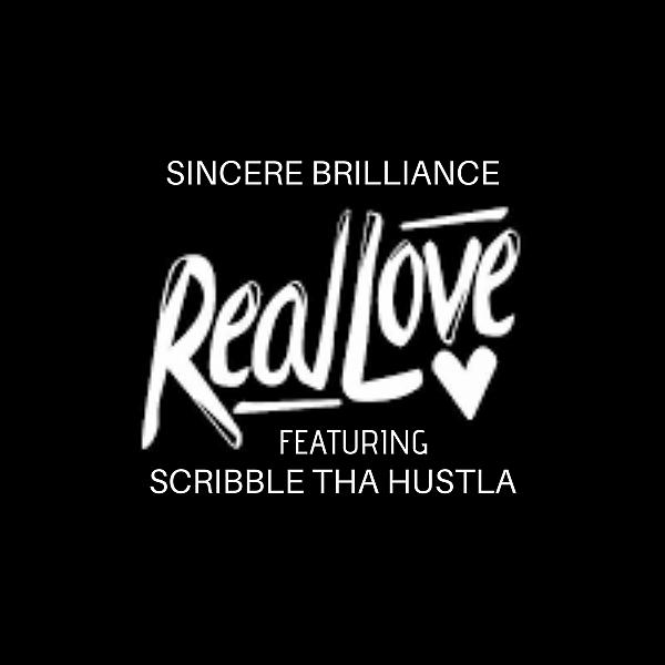 Постер альбома Real Love (feat. Scribble Tha Hustla)