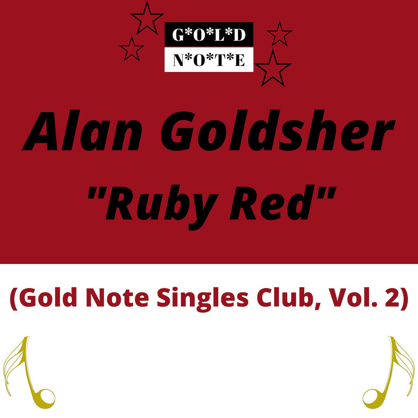 Постер альбома Ruby Red (Gold Note Singles Club, Vol. 2)