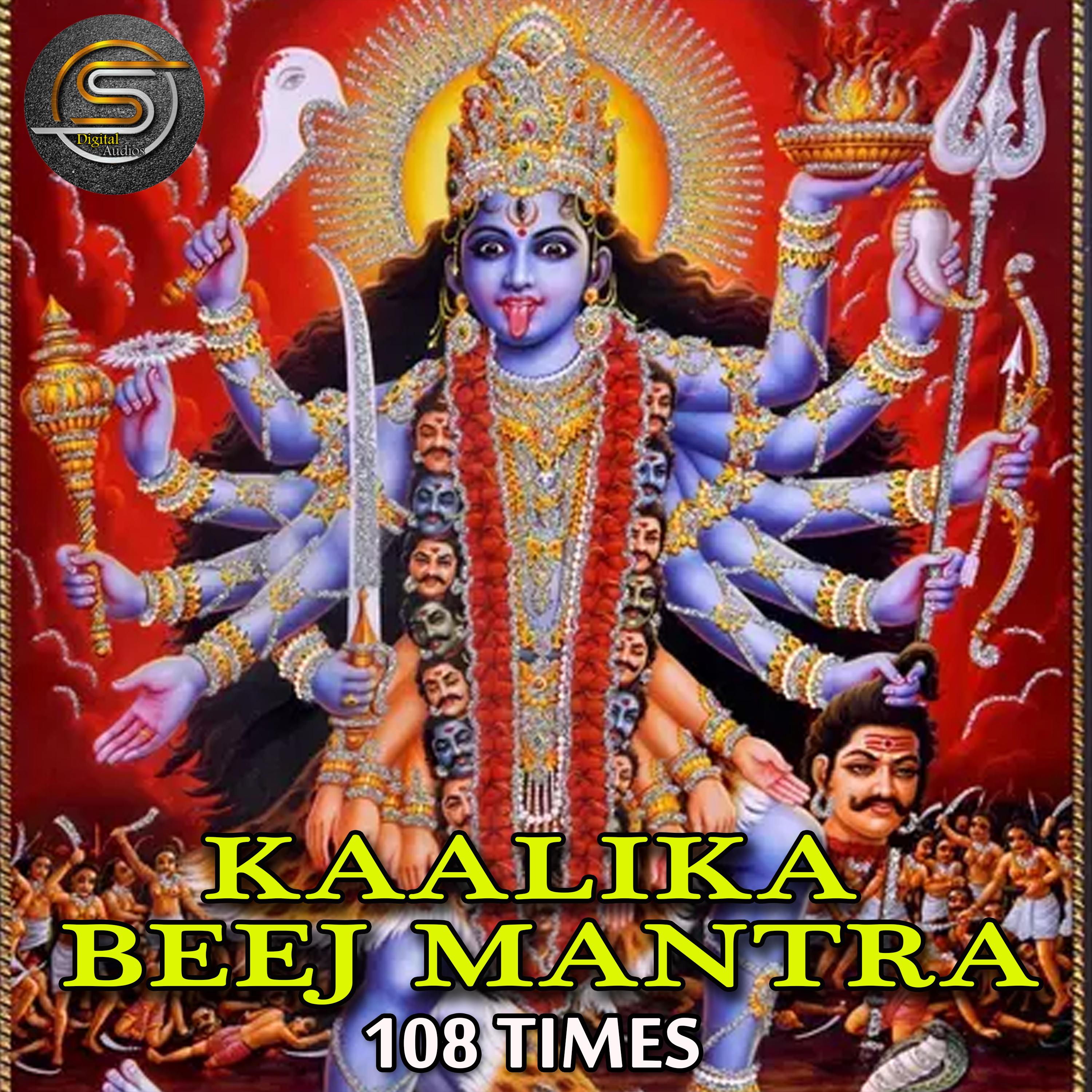 Постер альбома Kali Beej Mantra 108 Times