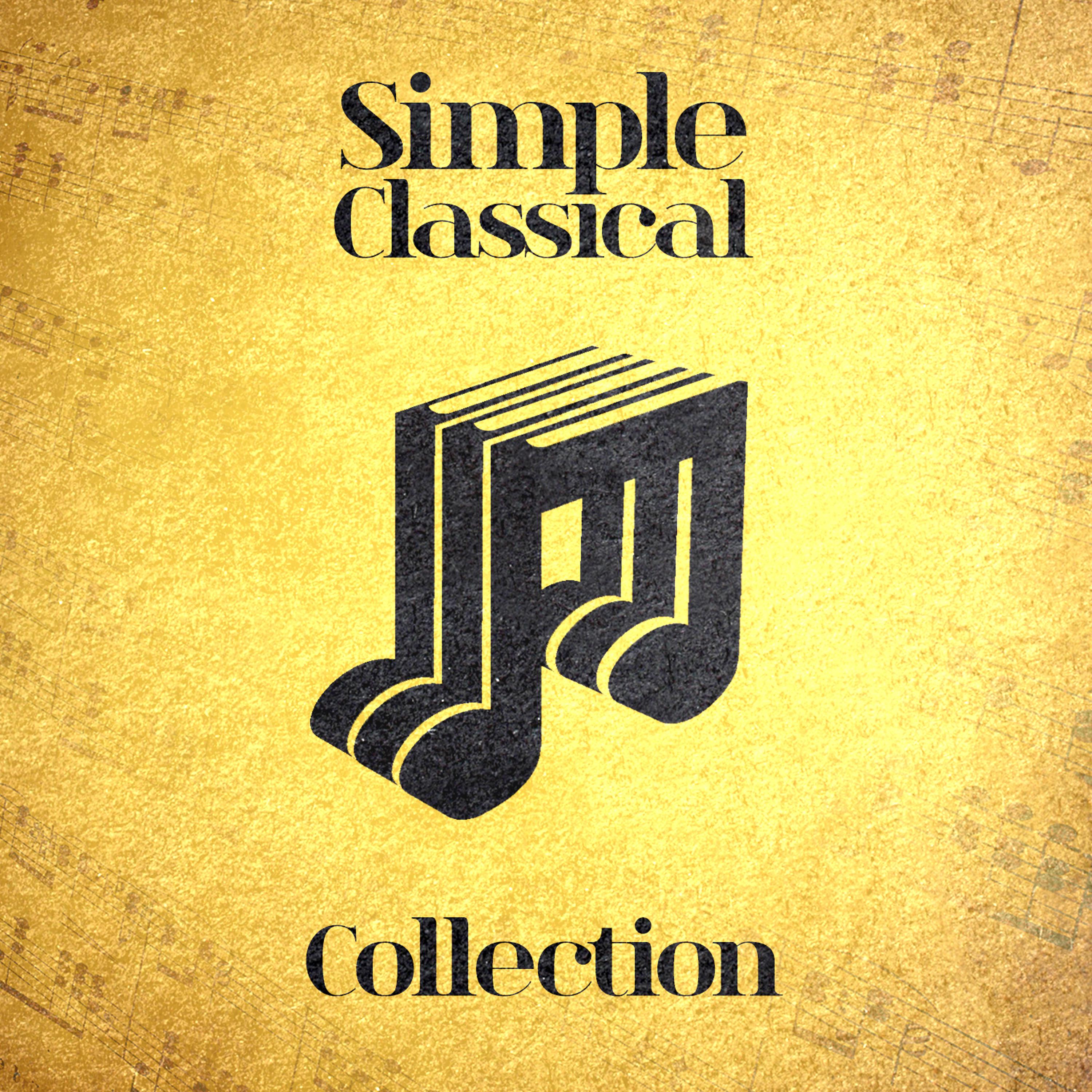 Постер альбома Simple Classical Collection