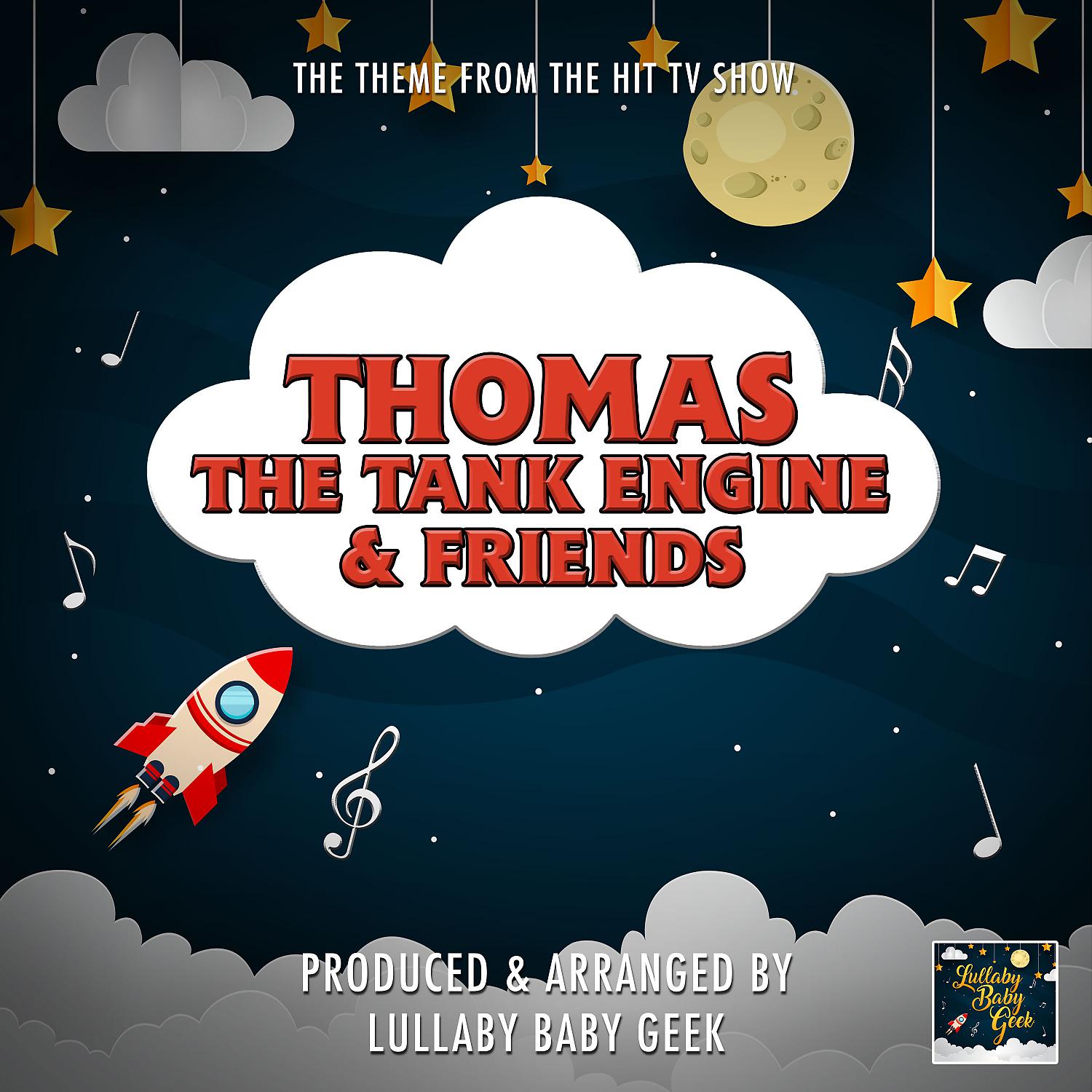 Постер альбома Thomas The Tank Engine & Friends Main Theme (From "Thomas The Tank Engine & Friends") (Lullaby)