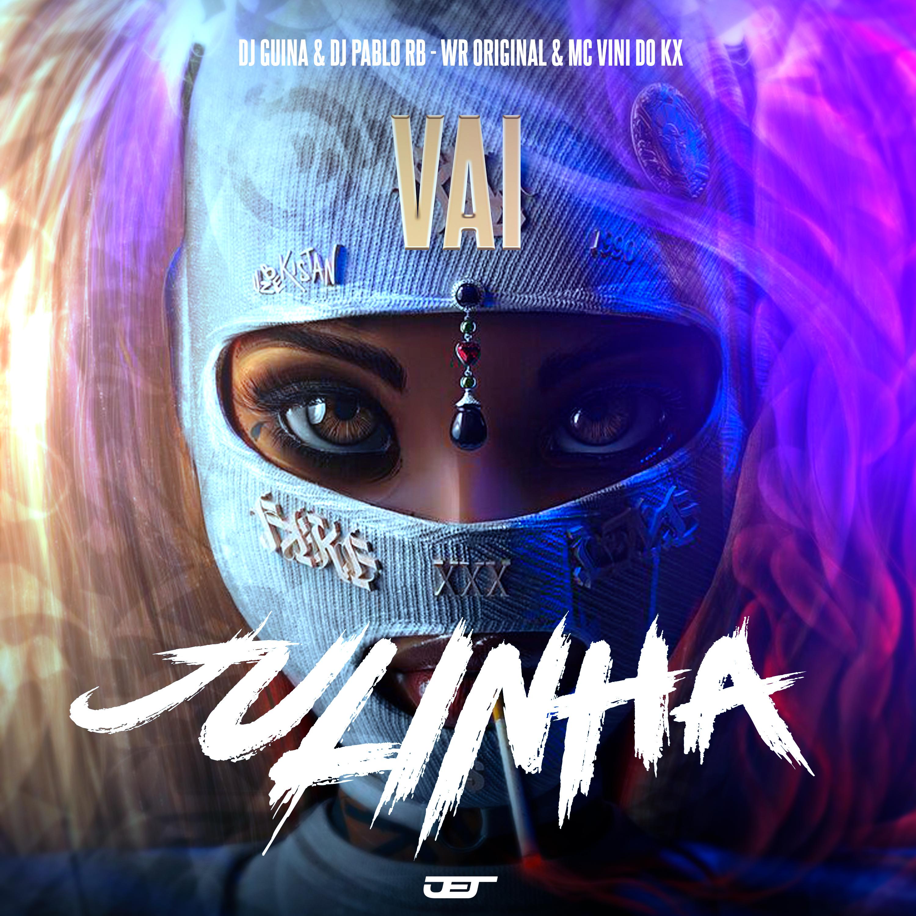 Постер альбома Vai Julinha