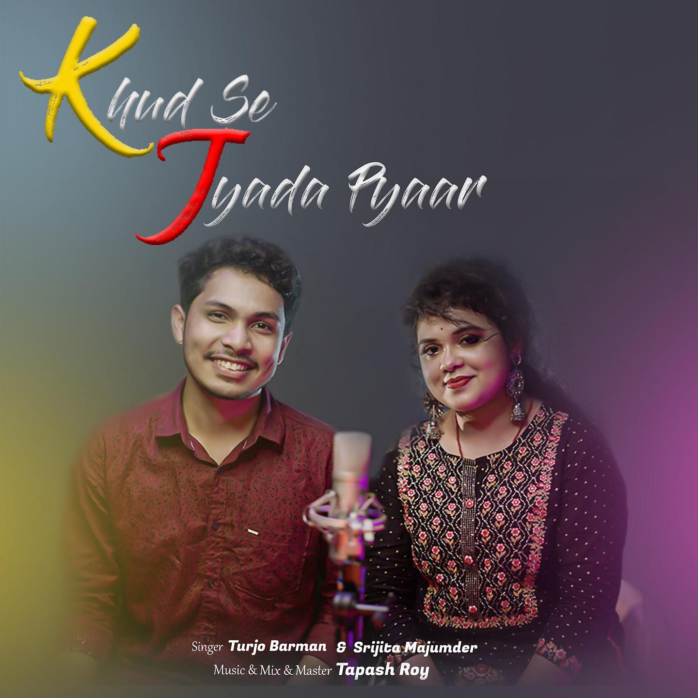 Постер альбома Khud Se Jyada Pyaar
