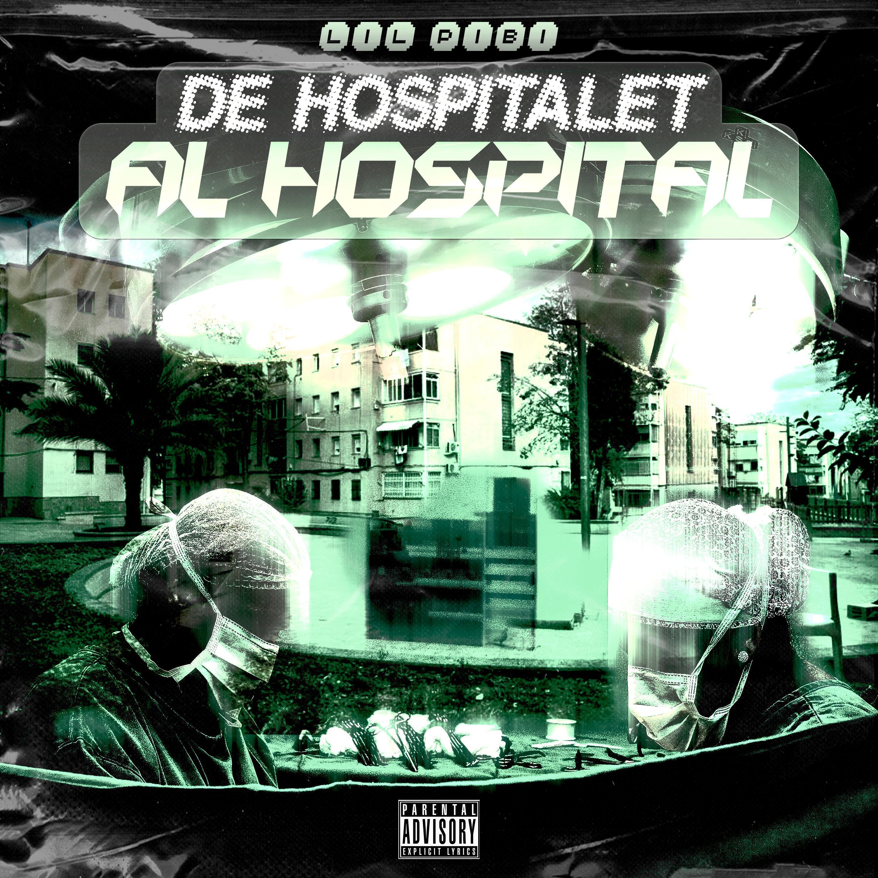 Постер альбома De hospitalet al hospital