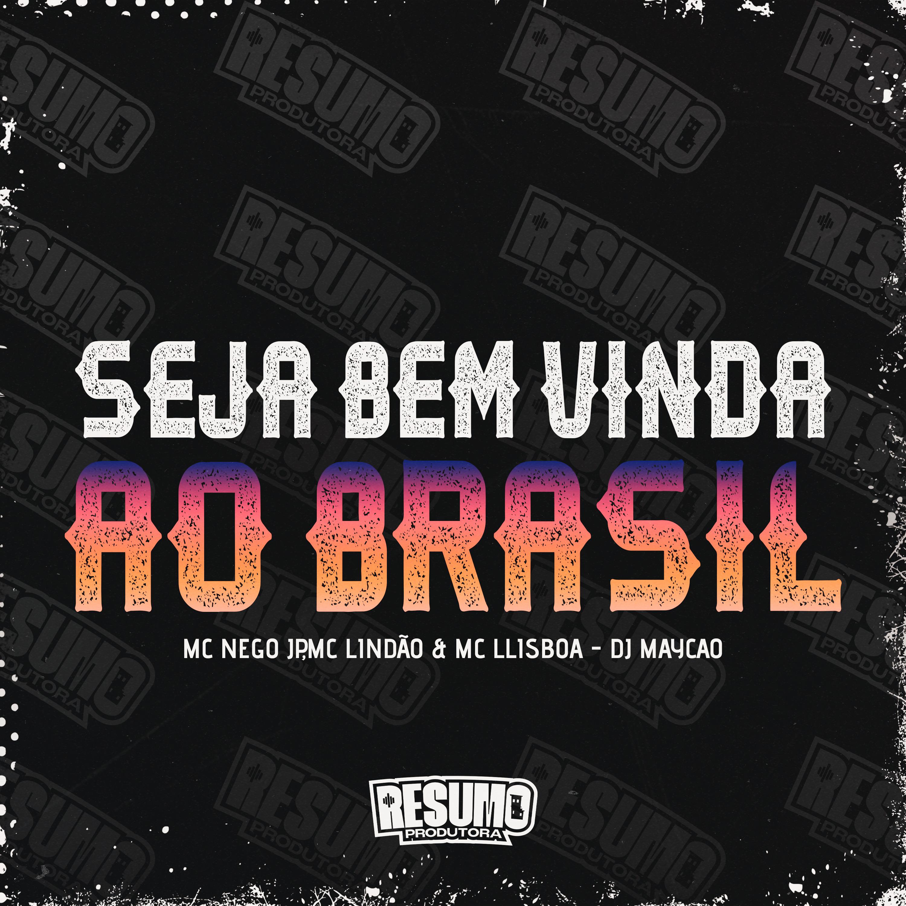 Постер альбома Seja Bem Vinda ao Brasil