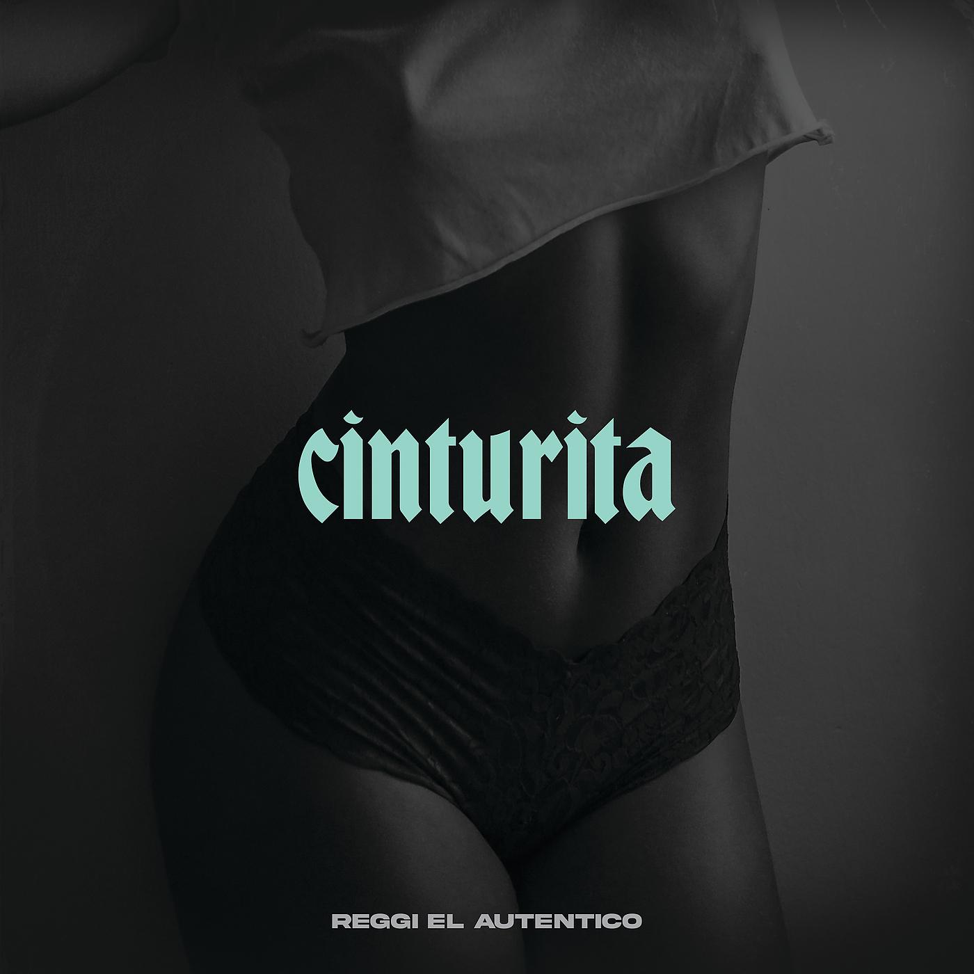 Постер альбома Cinturita