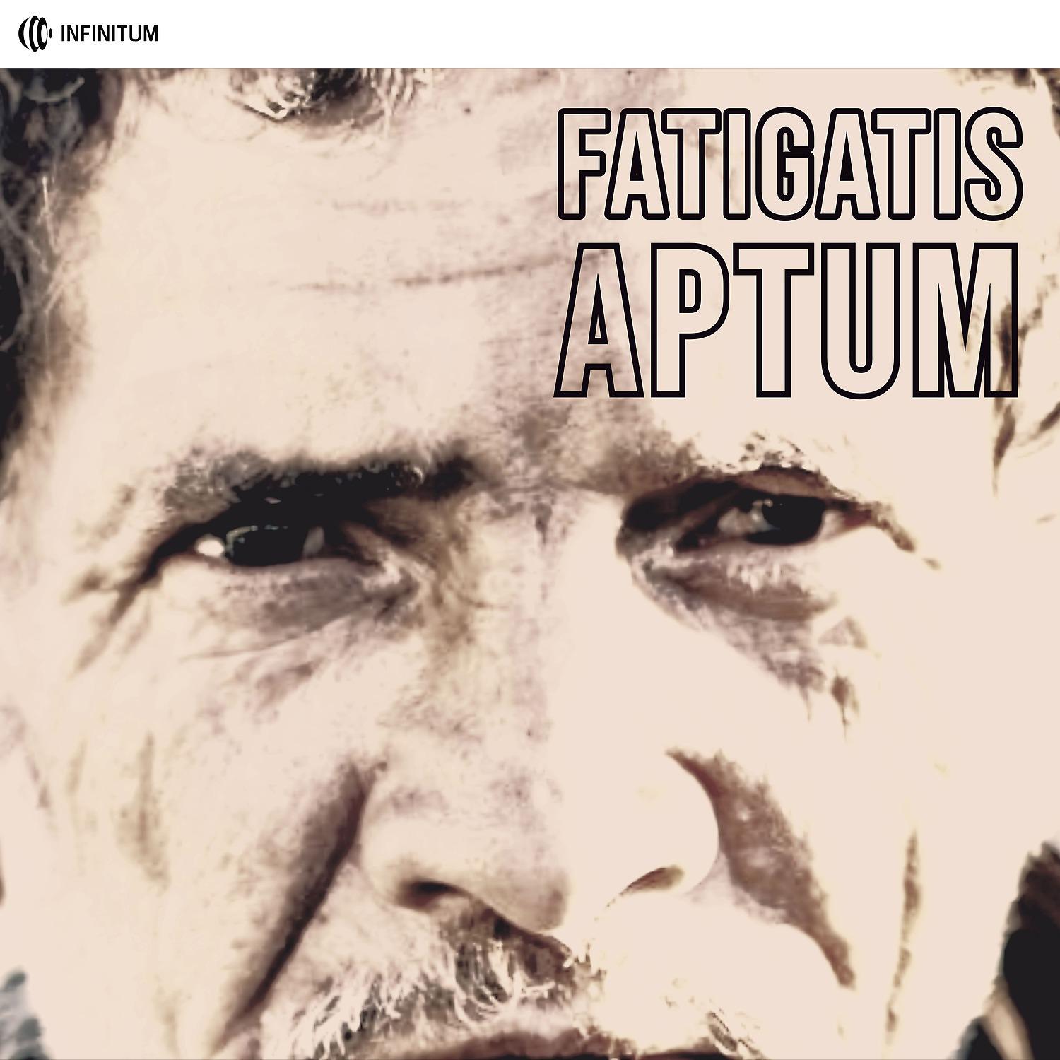 Постер альбома Fatigatis aptum