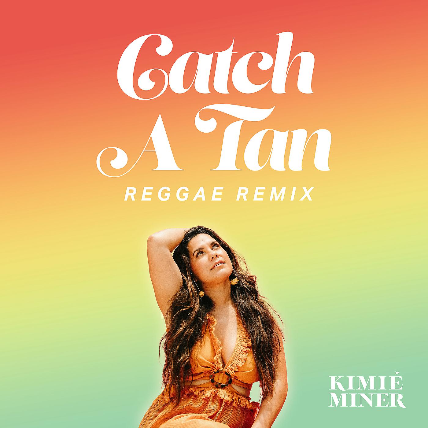 Постер альбома Catch a Tan (Reggae Remix)