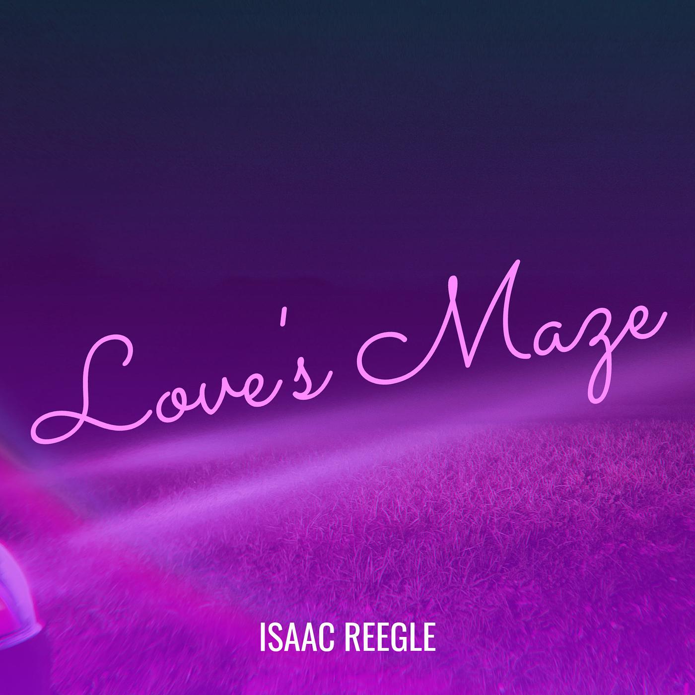 Постер альбома Love's Maze