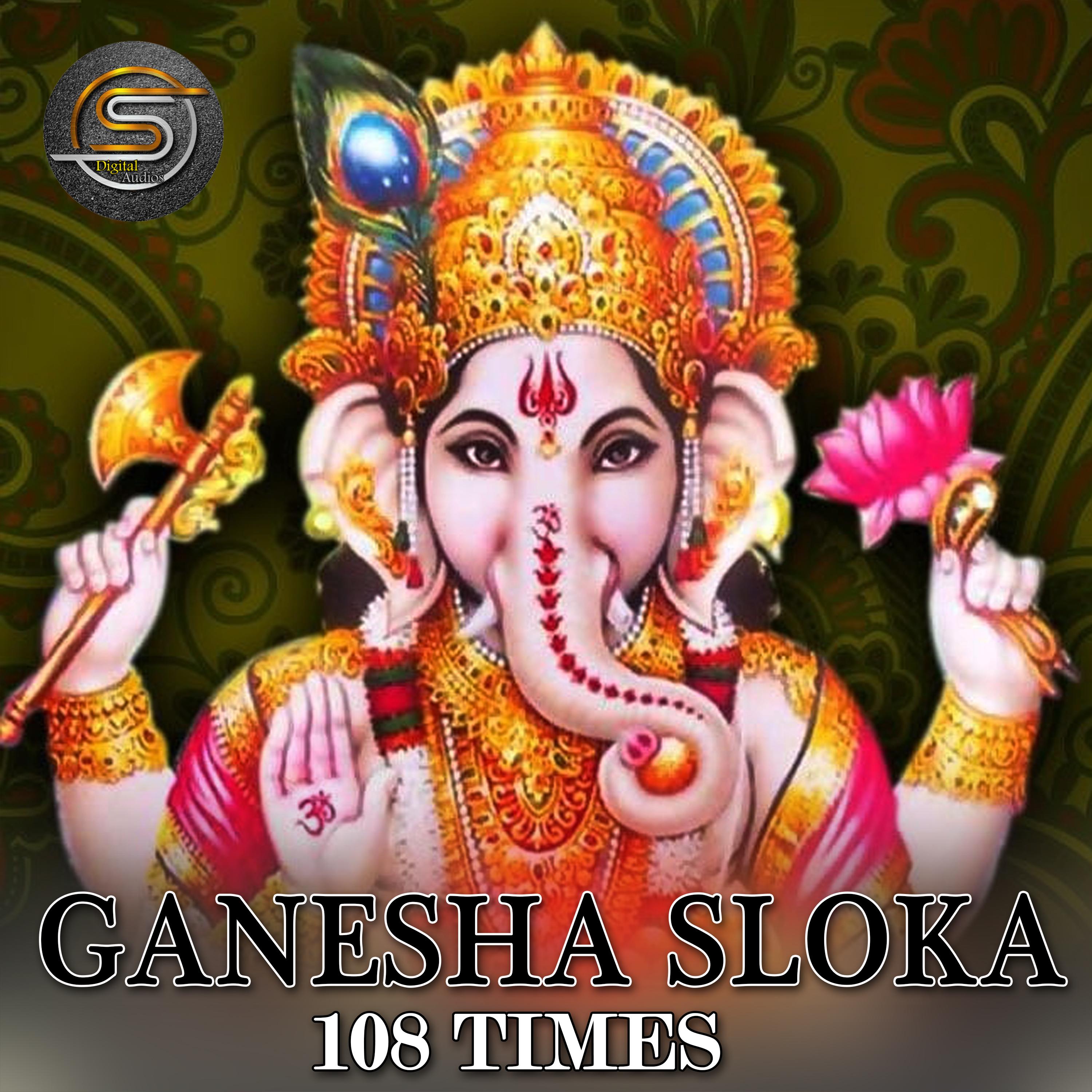 Постер альбома Ganesh Sloka 108 Times
