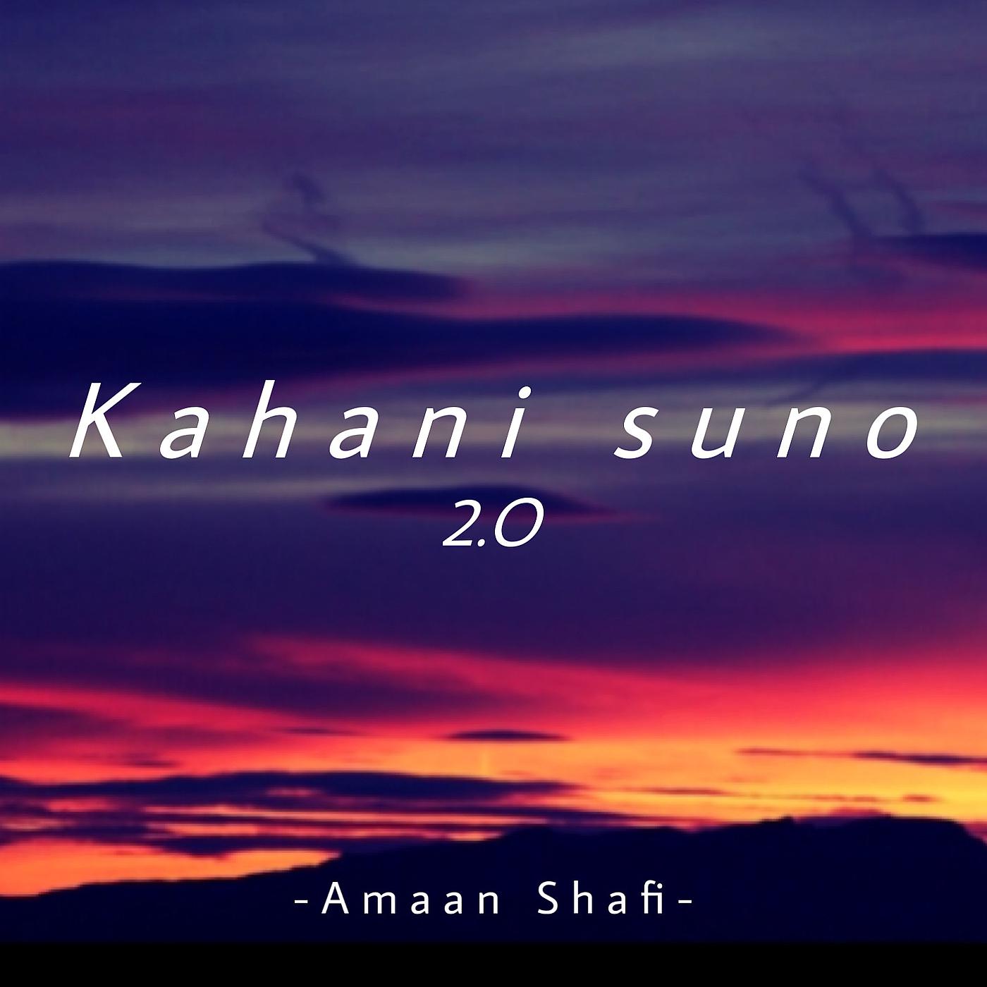 Постер альбома Kahani Suno 2.O