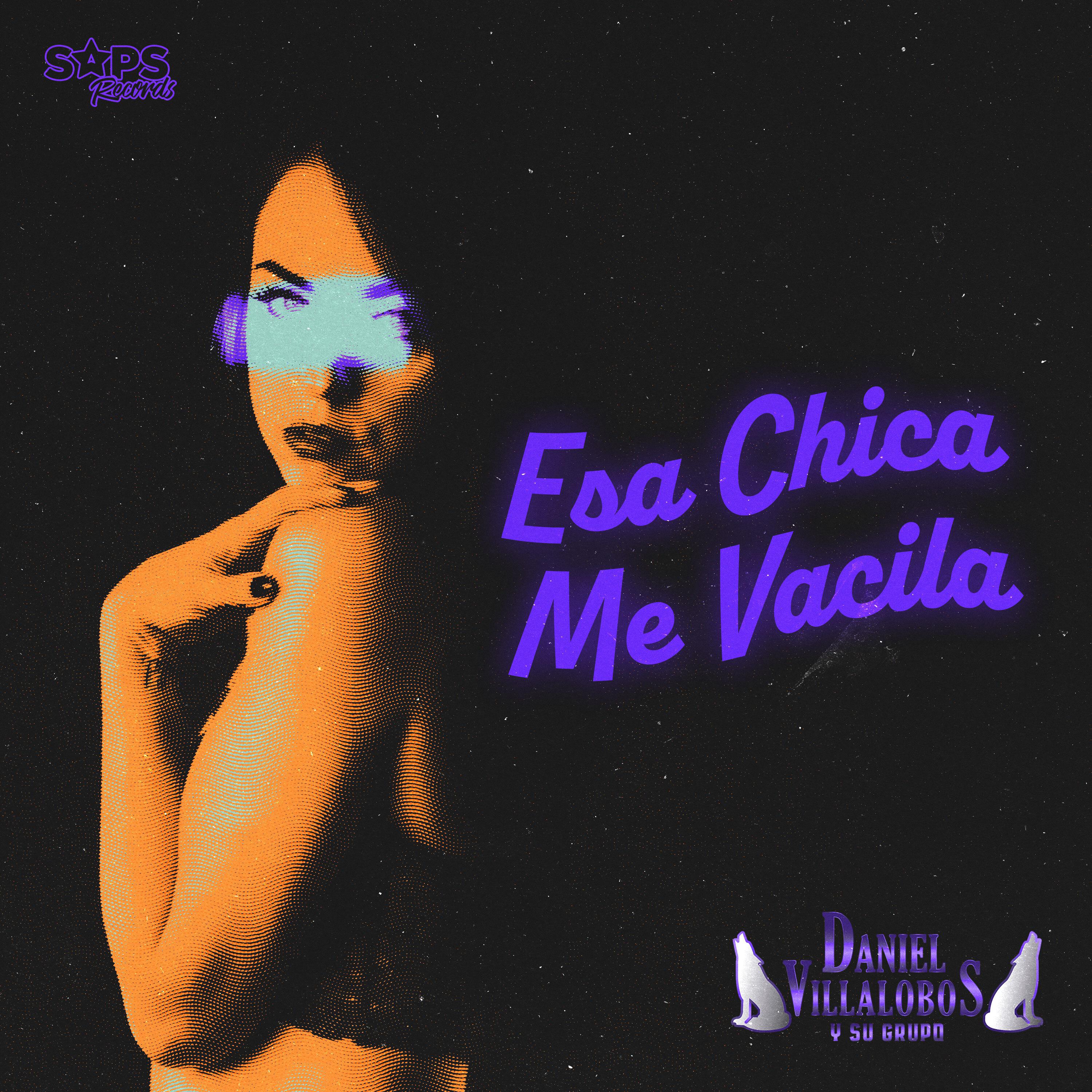 Постер альбома Esa Chica Me Vacila