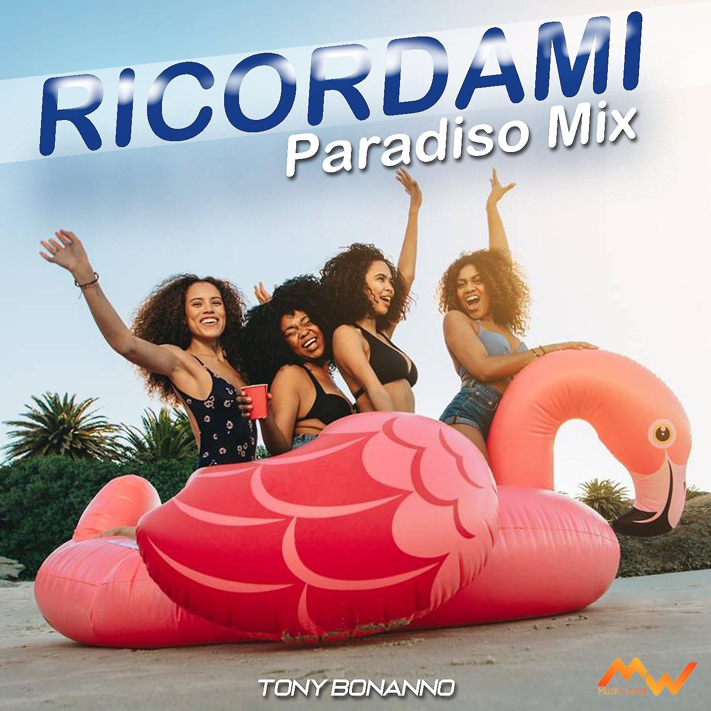 Постер альбома Ricordami / Paradiso Mix