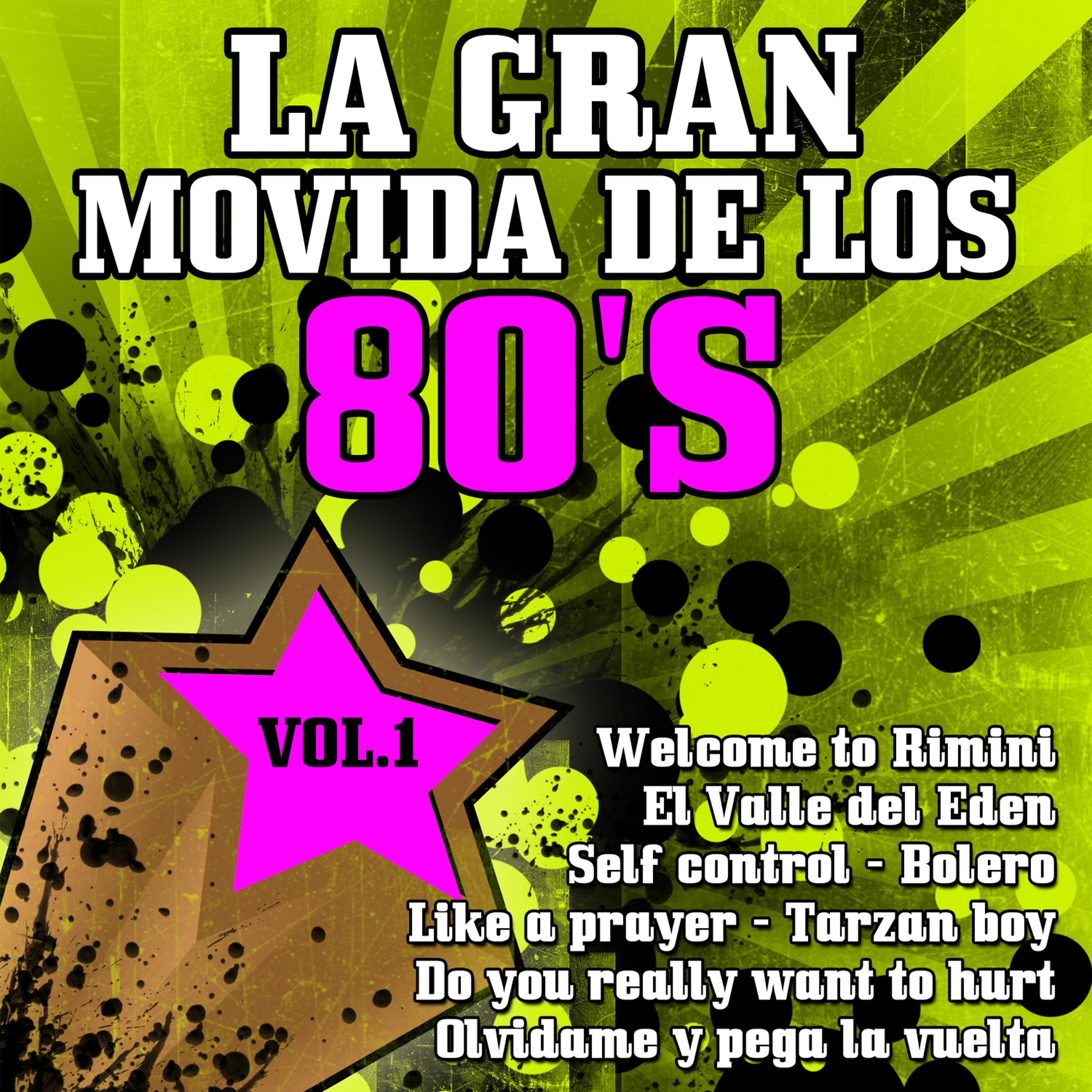 Постер альбома La Gran Movida De Los 80's  Vol 1