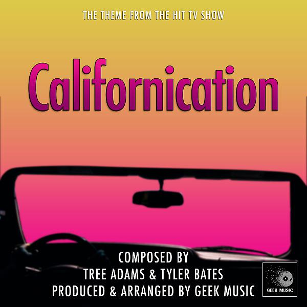 Постер альбома Californication - Main Theme