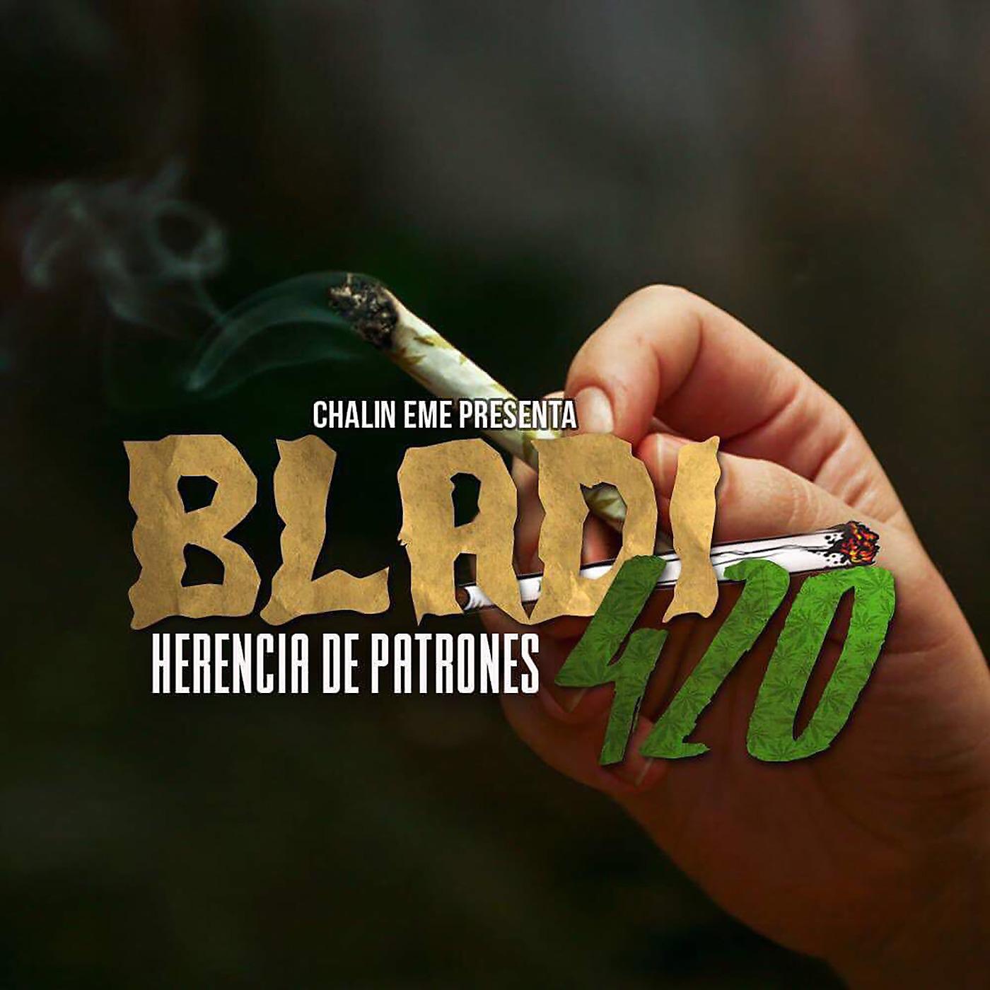 Постер альбома Bladi 420