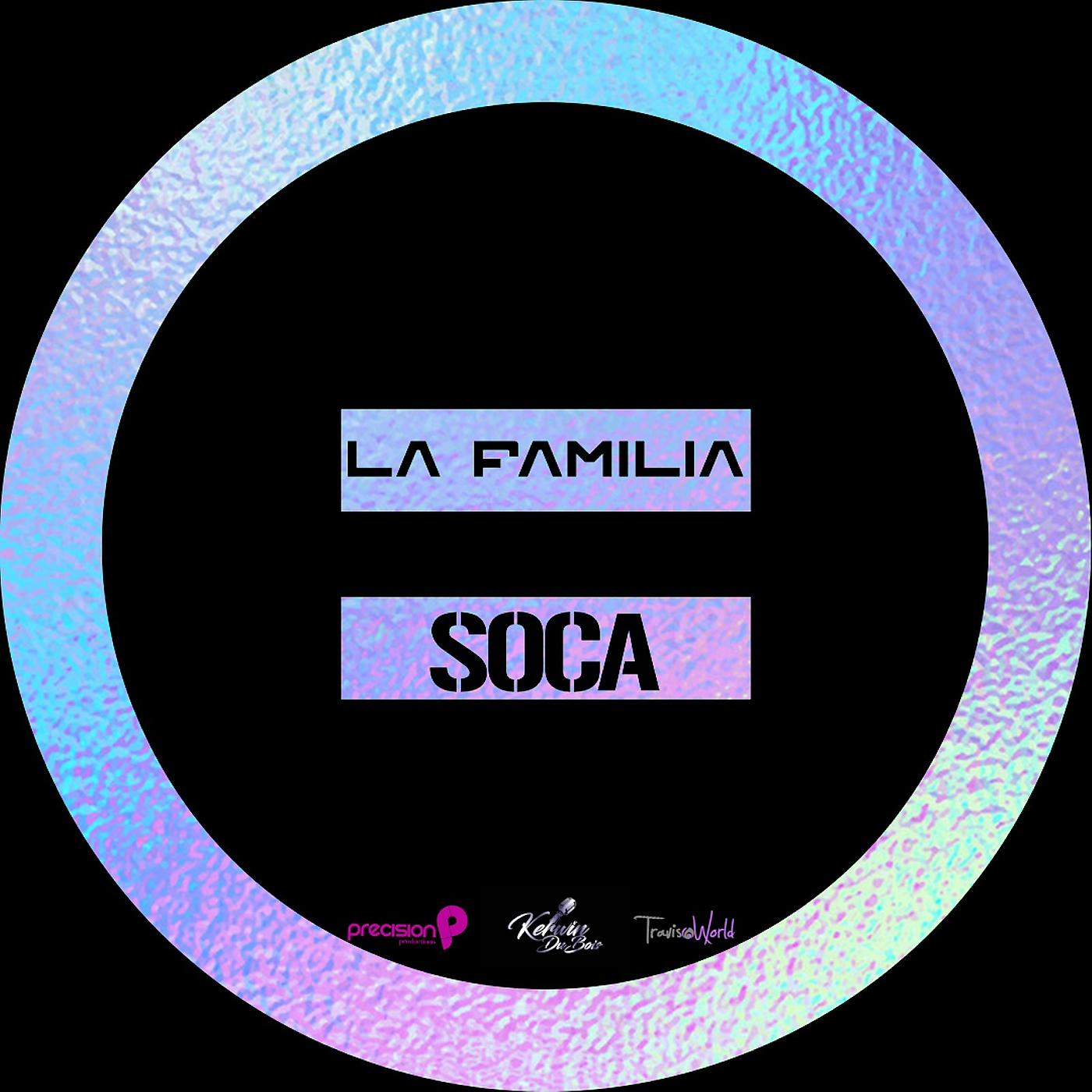 Постер альбома La Familia Soca