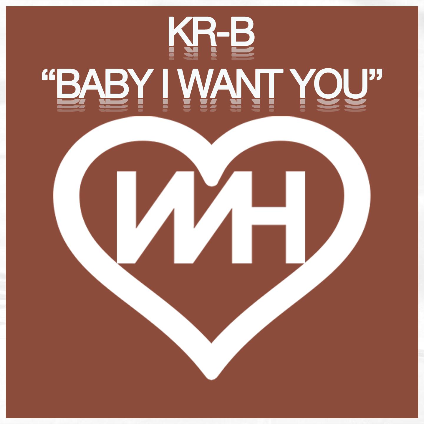 Постер альбома Baby I Want You