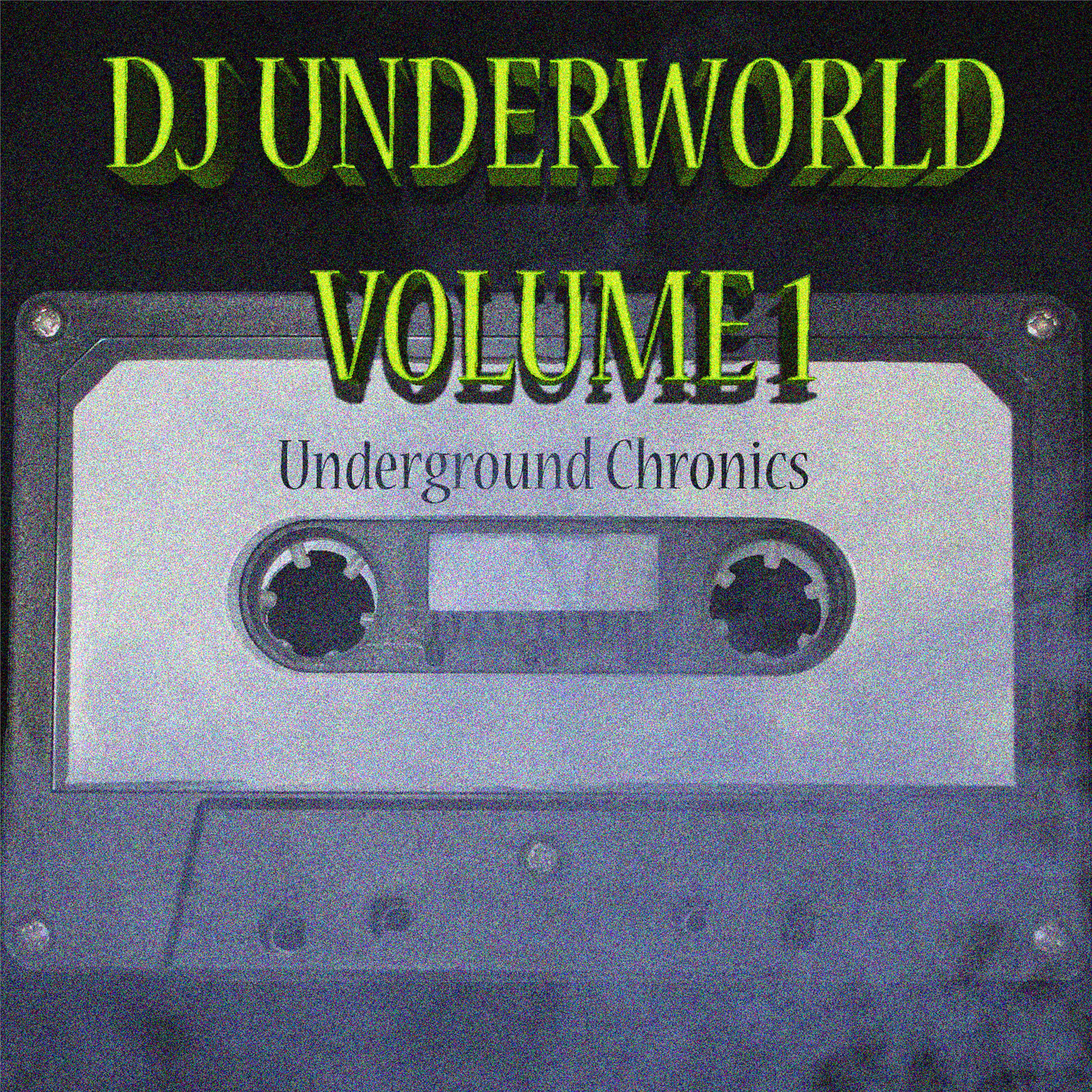Постер альбома Underground Chronics, Vol. 1