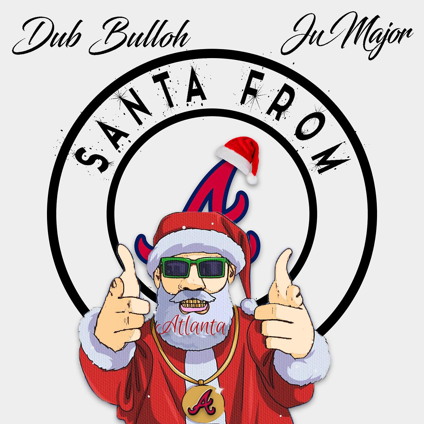Постер альбома Santa from Atlanta