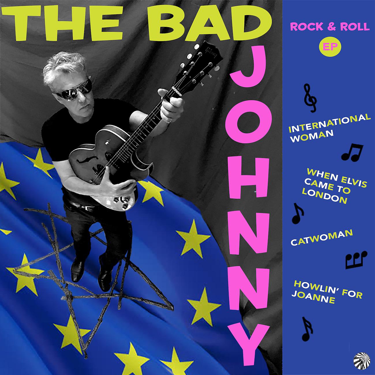 Постер альбома The Bad Johnny EP