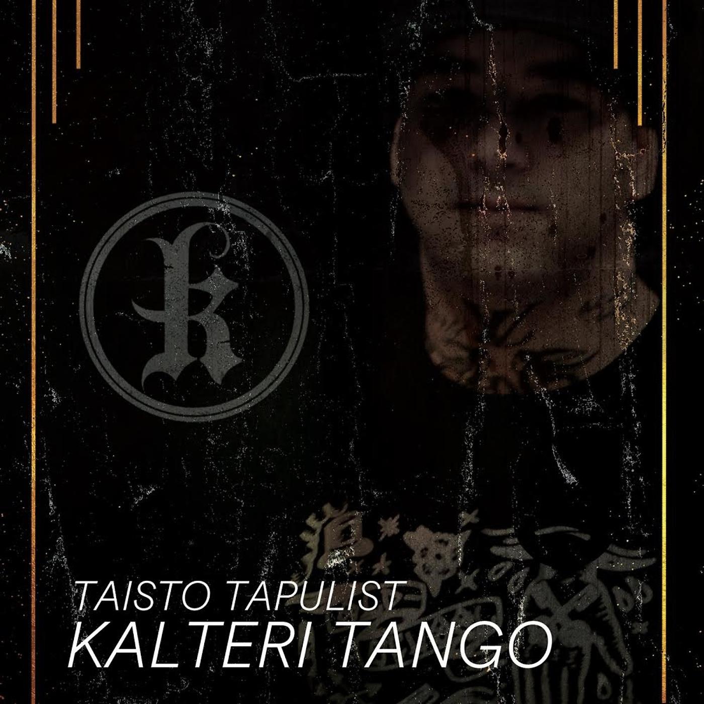 Постер альбома Kalteri Tango