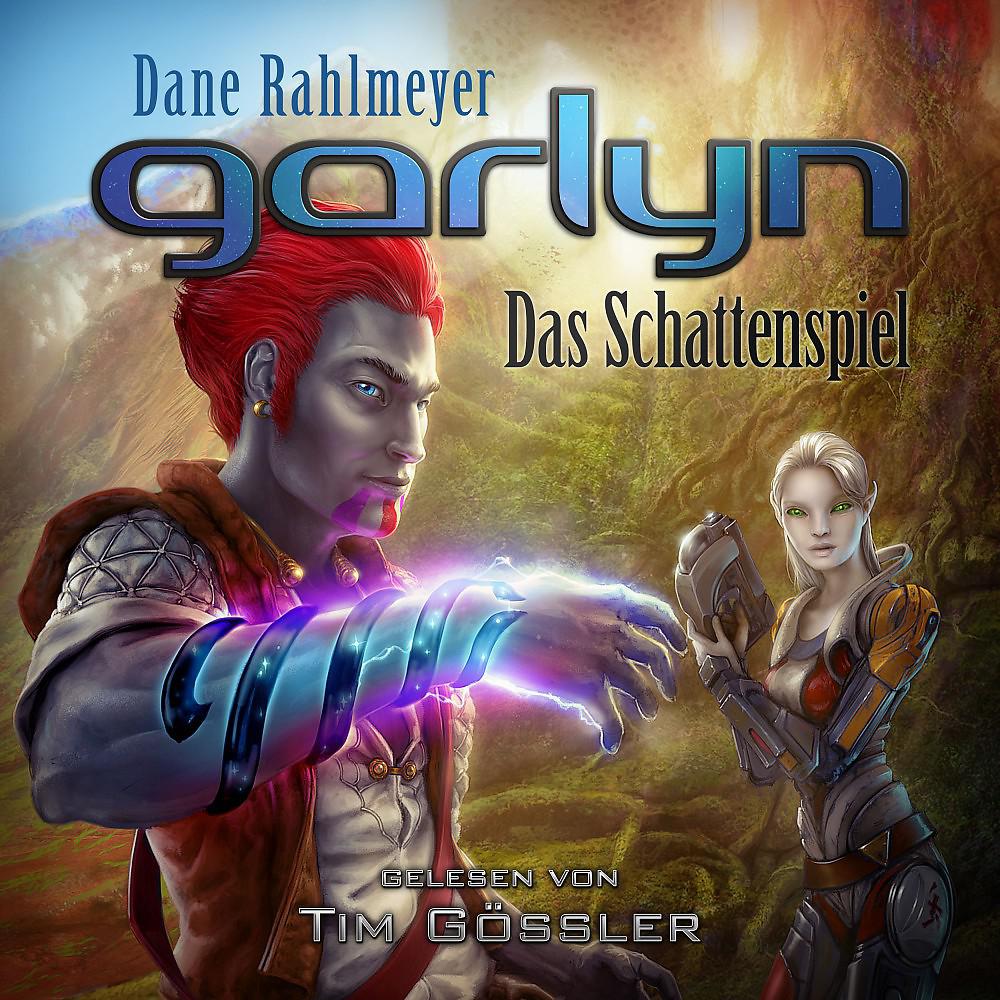 Постер альбома Garlyn: Das Schattenspiel (Schattenraum-Trilogie 1)