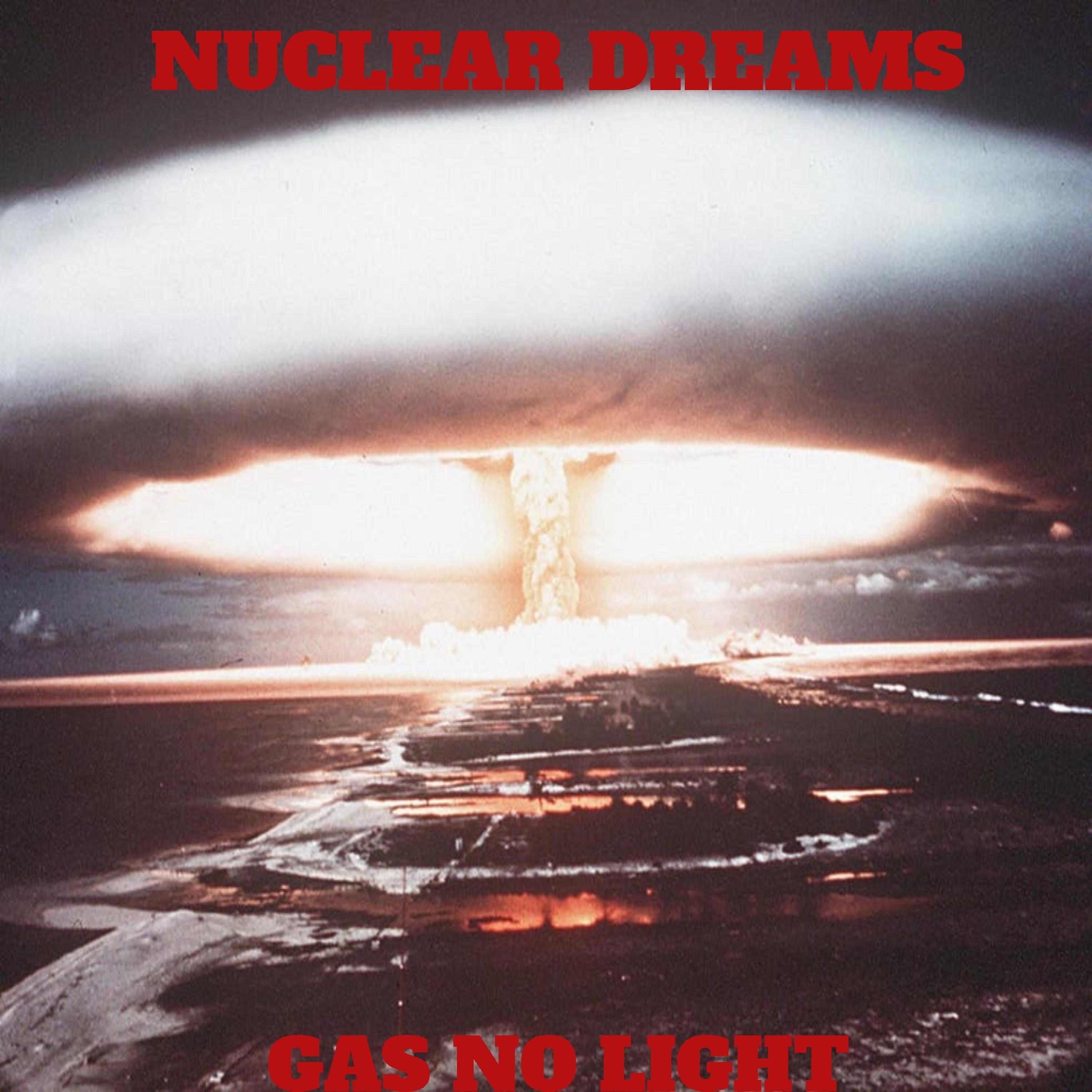 Постер альбома Nuclear Dreams