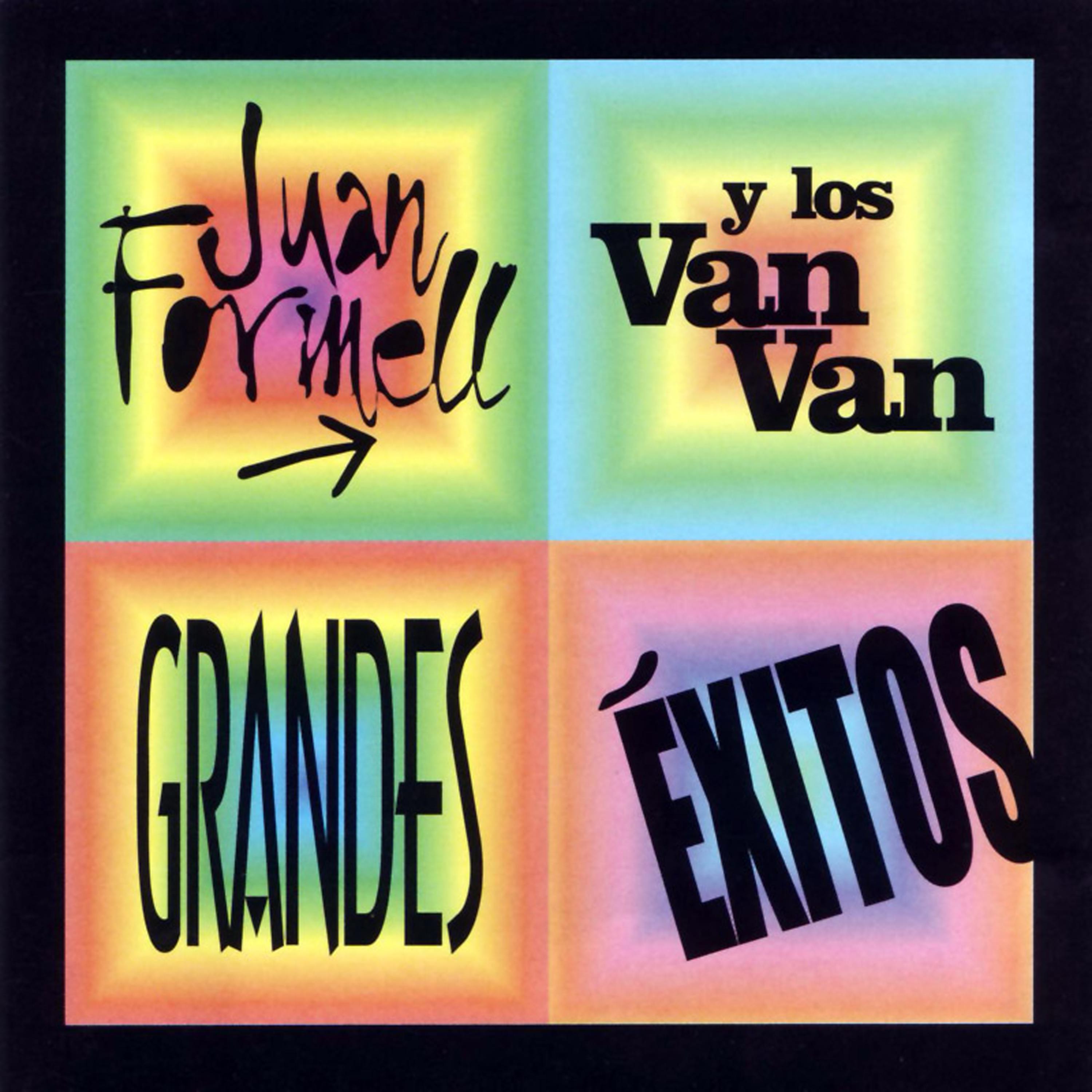 Постер альбома Juan Formell Y Los Van Van - Grandes Éxitos