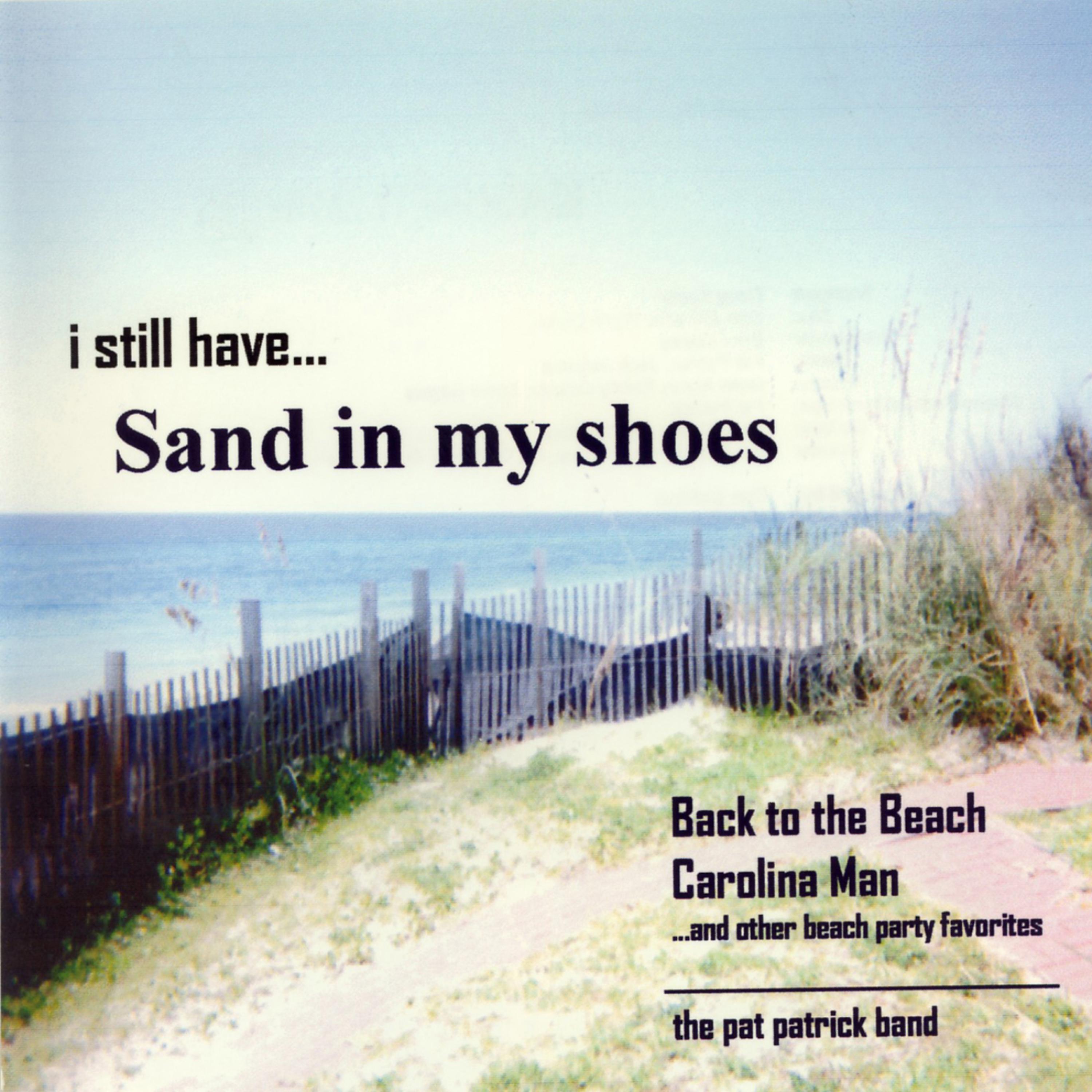 Постер альбома Sand In My Shoes