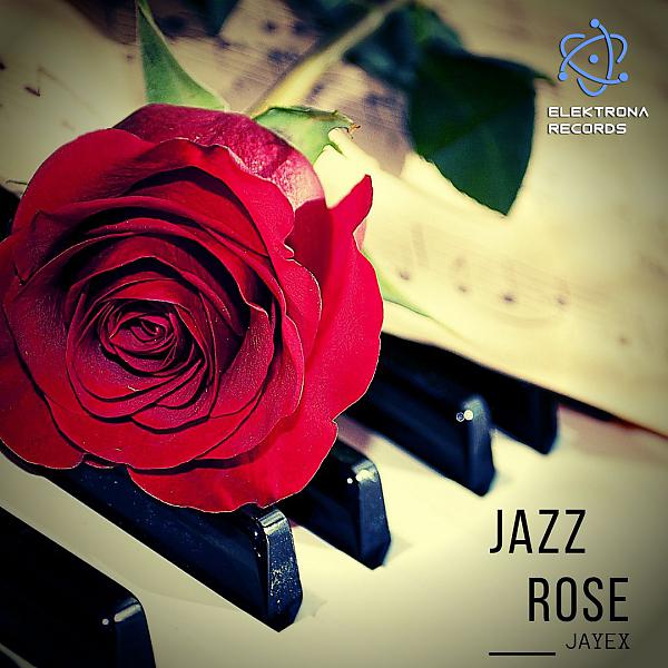 Постер альбома Jazz Rose
