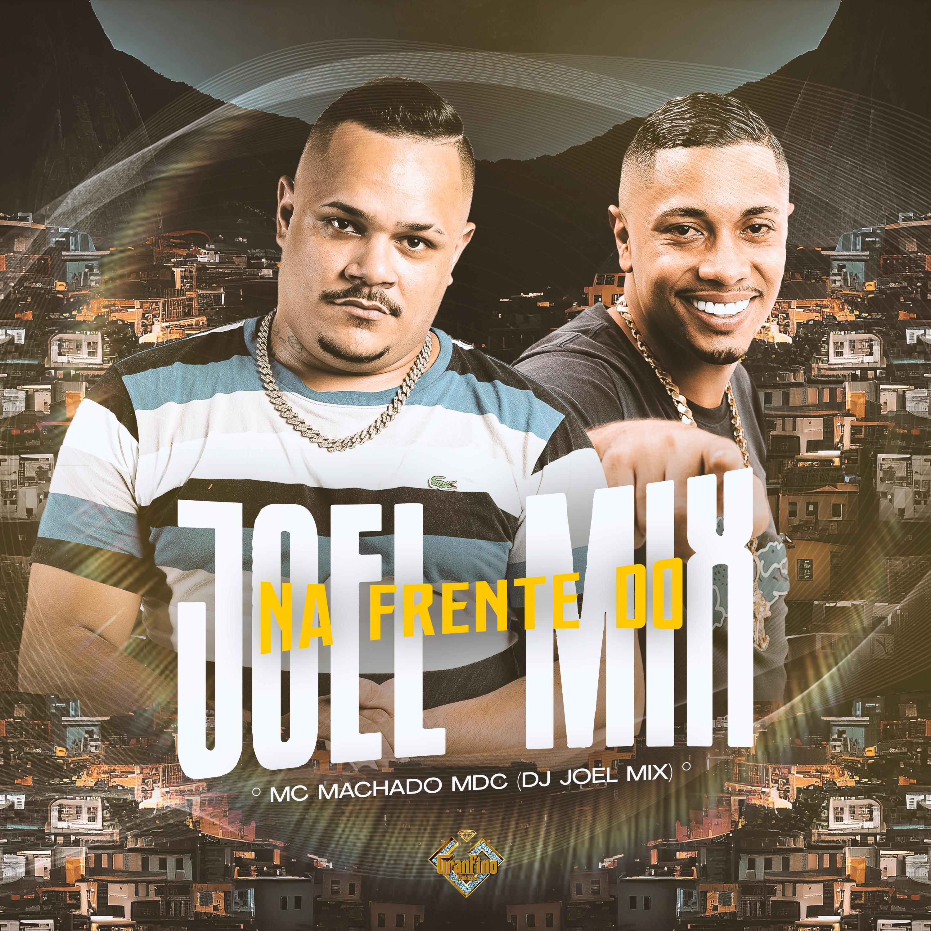 Постер альбома Na Frente do Joel Mix