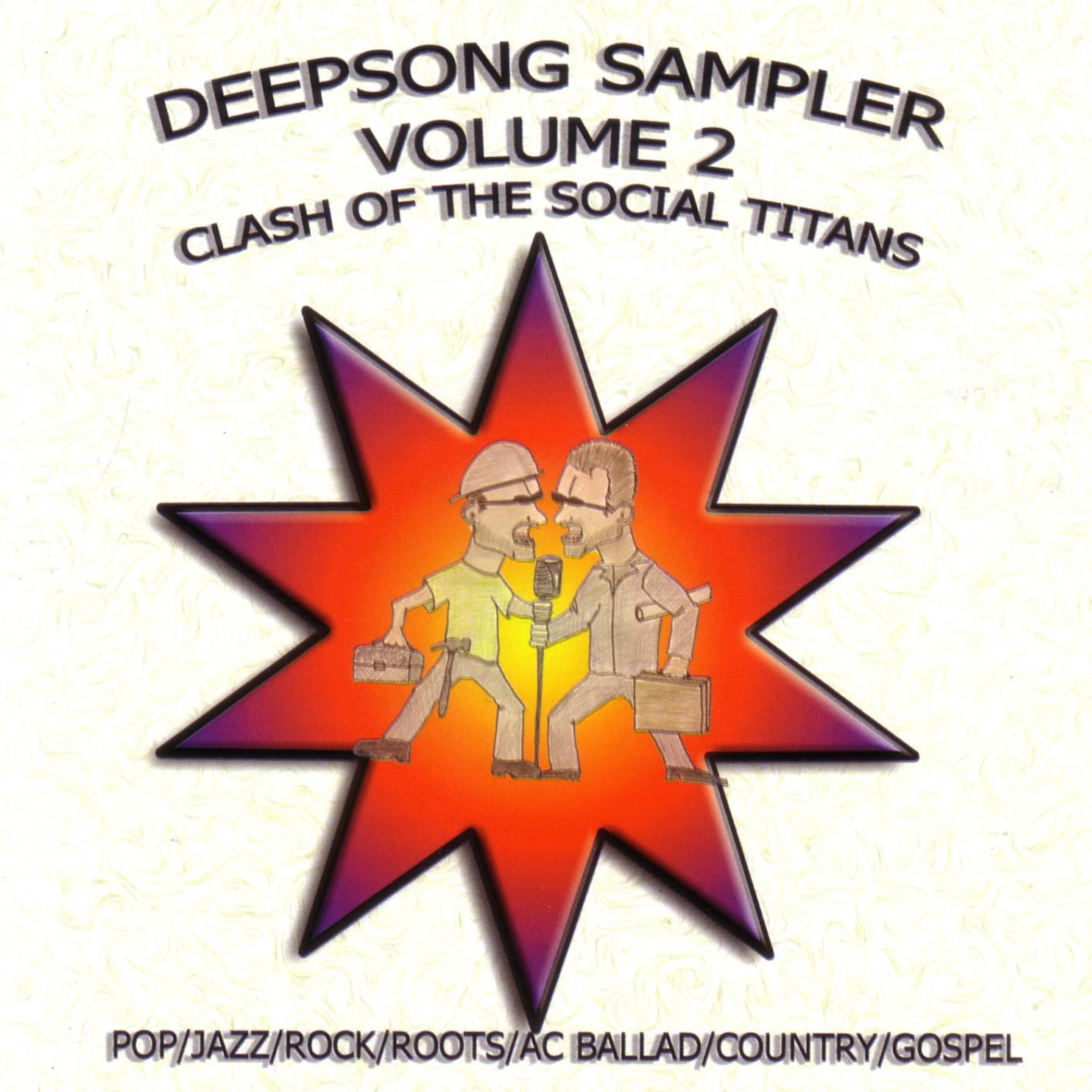 Постер альбома Deepsong Sampler, Vol. 2: Clash Of The Social Titans