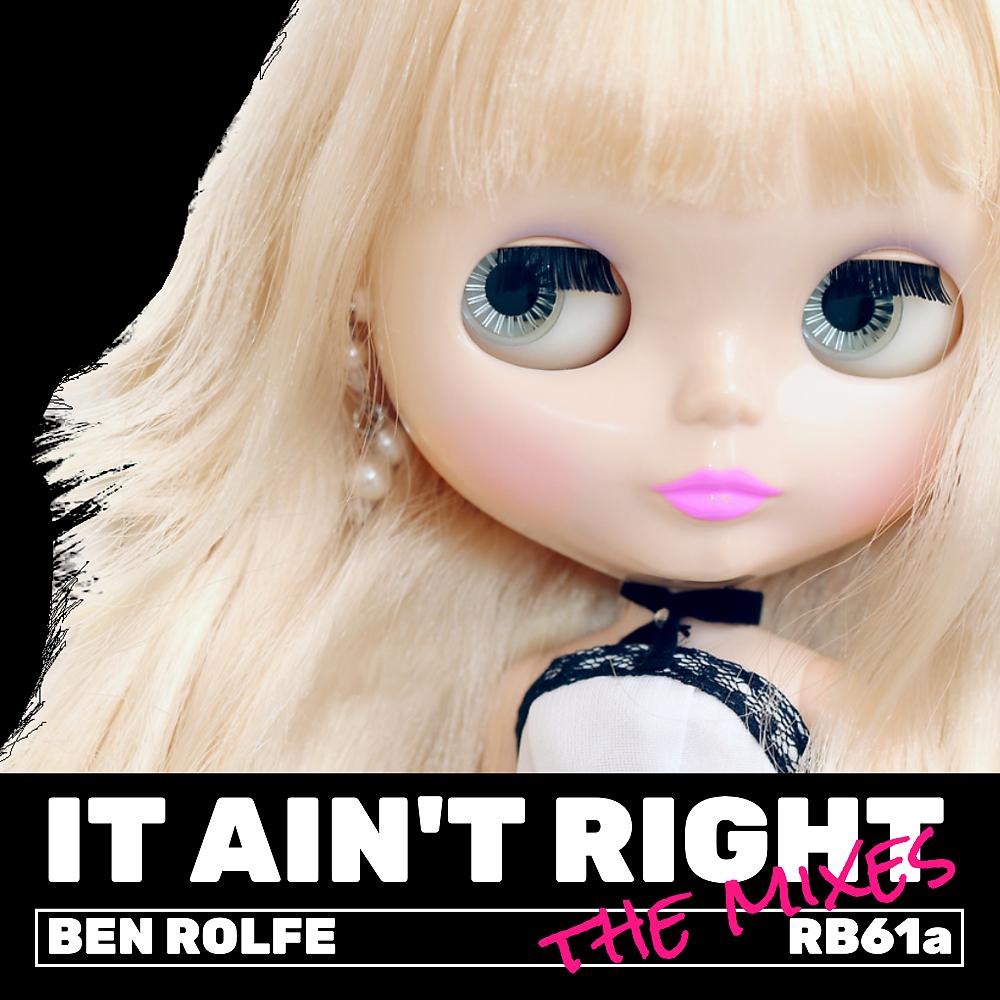 Постер альбома It Ain't Right - The Mixes