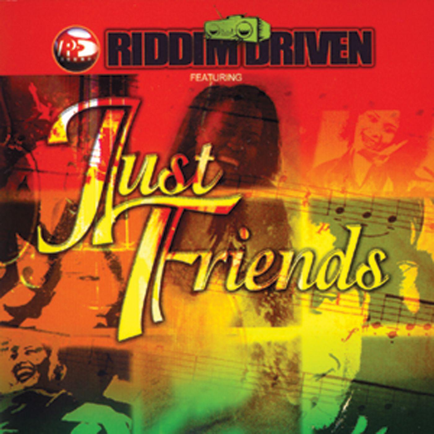 Постер альбома Riddim Driven: Just Friends