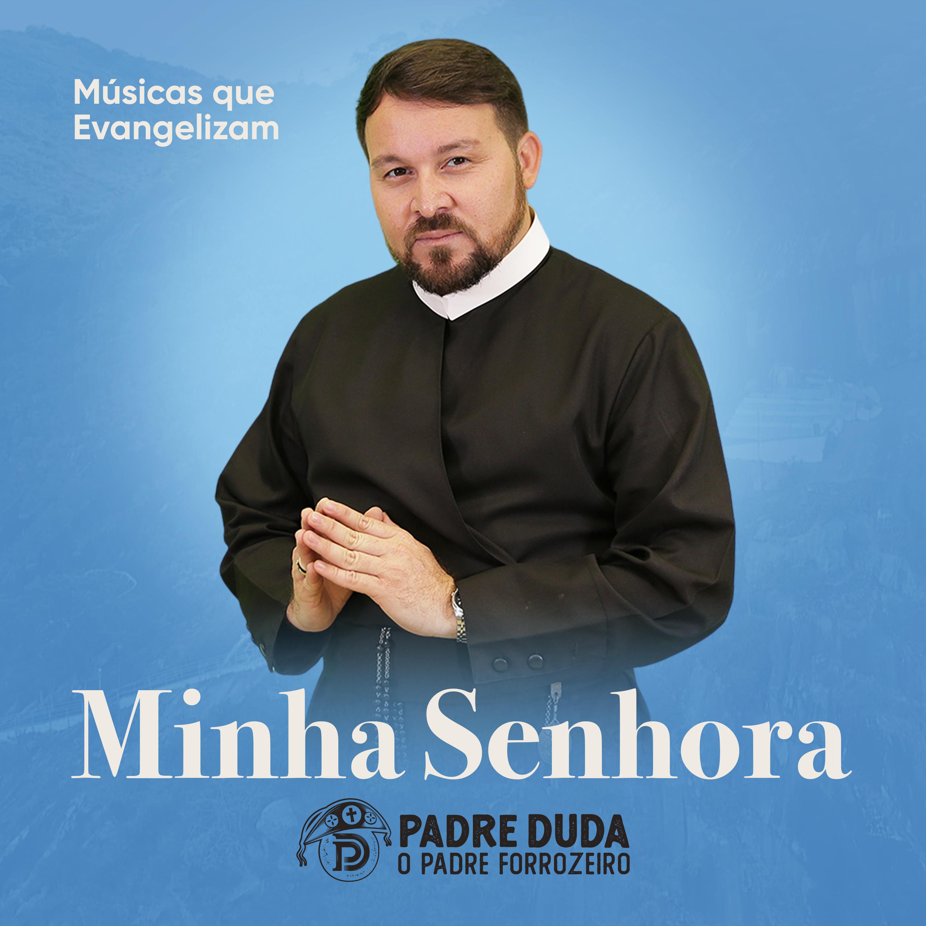 Постер альбома Minha Senhora
