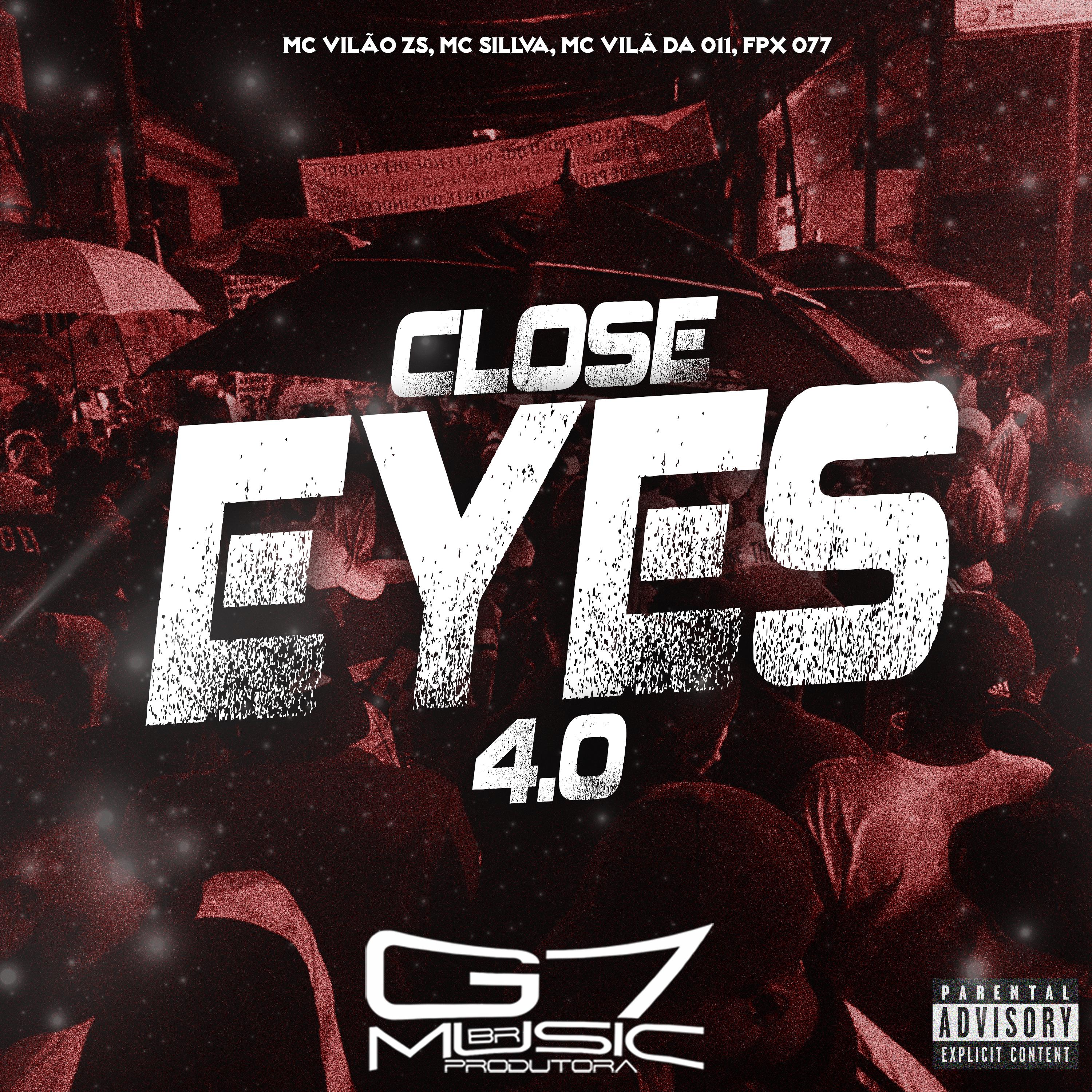 Постер альбома Close Eyes 4.0