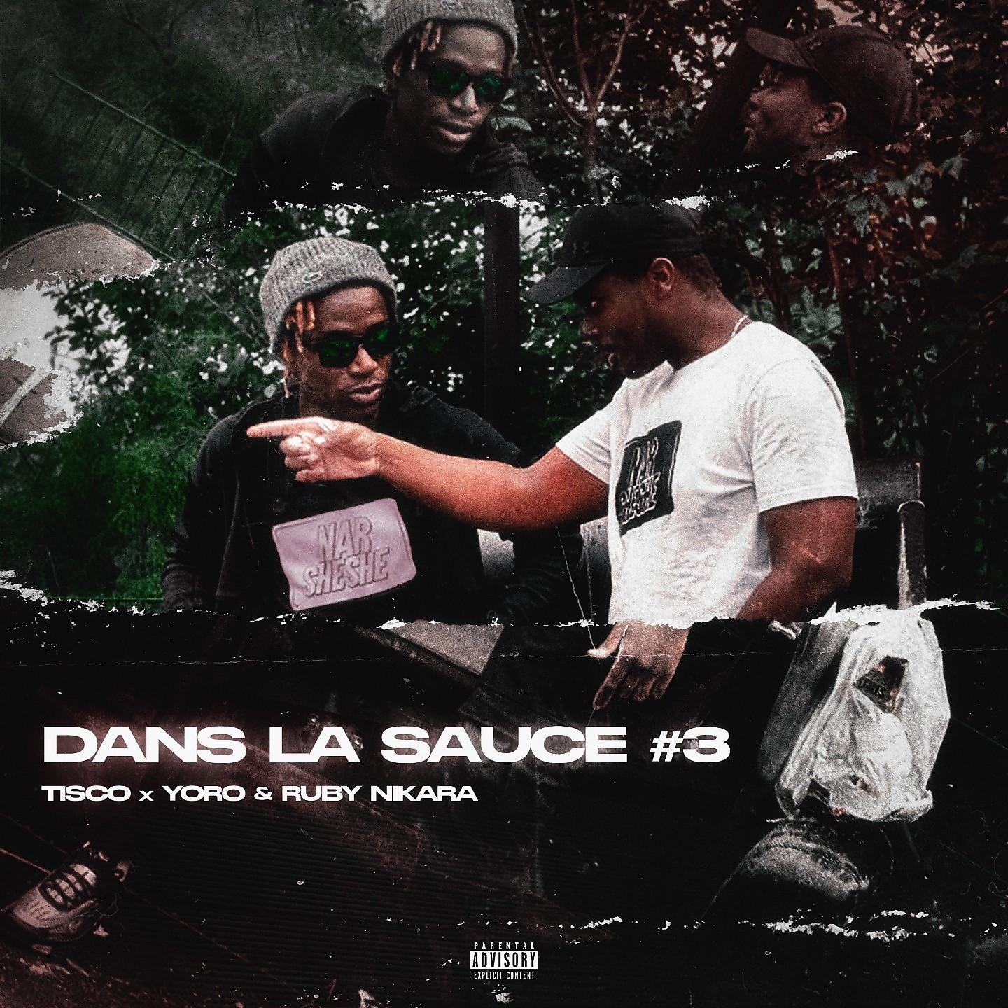 Постер альбома Dans la sauce #3